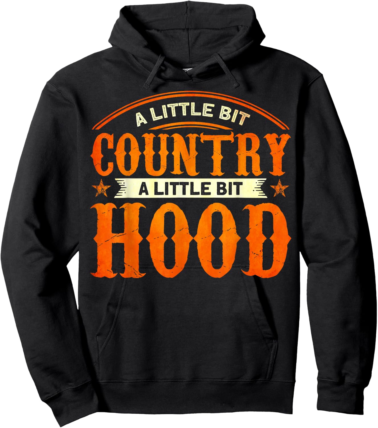 Country Music Lovers A Little Bit Country A Little Bit Hood Hoodie - Hoodie | Black