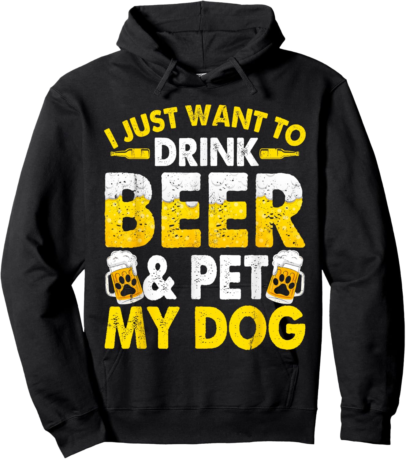 I Just Want To Drink Beer And Pet My Dog Funny Dad Mom Men Women Hoodie - Hoodie | Black