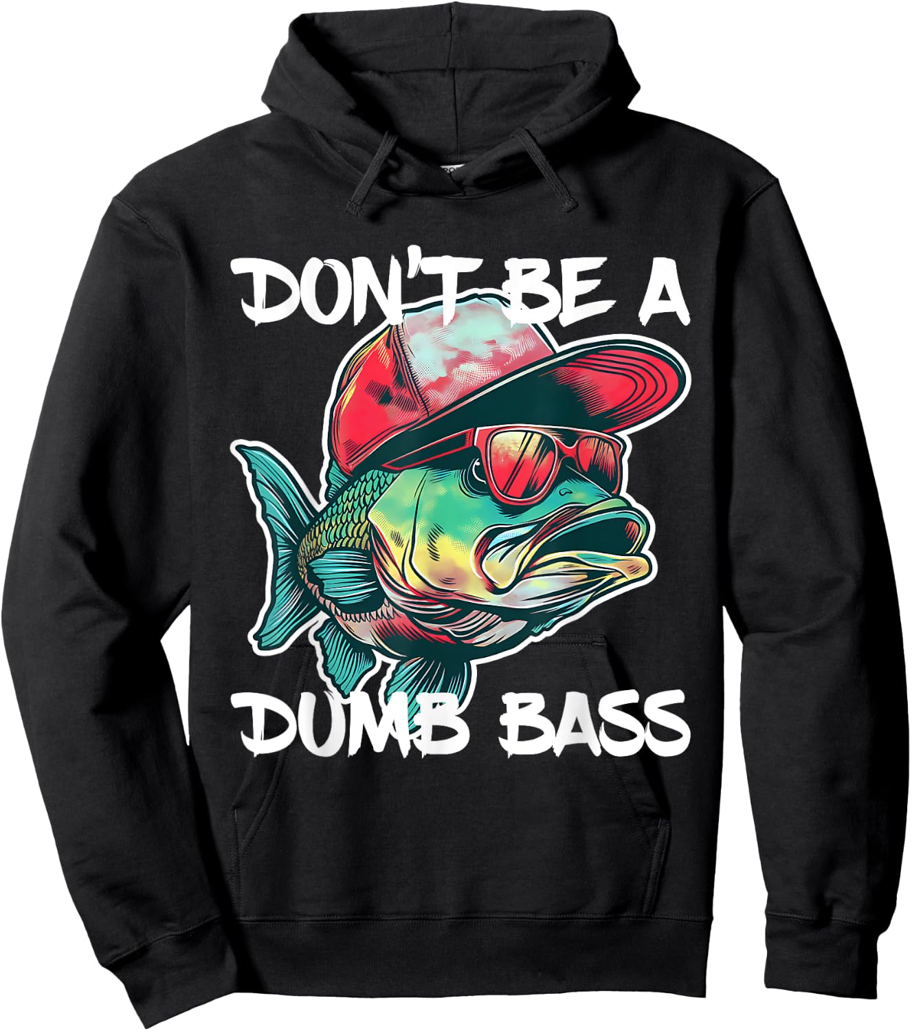Don't Be A Dumb Bass Shirt Funny Fishing Dad Men Bass Fish Hoodie - Hoodie | Black
