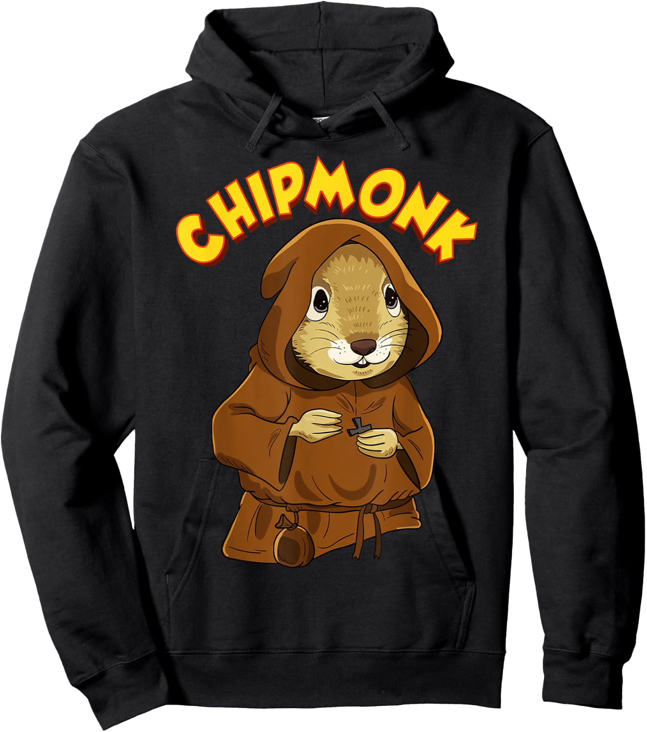 Chipmunk Pun Hilarious Chipmunk Monk Hoodie - Hoodie | Black