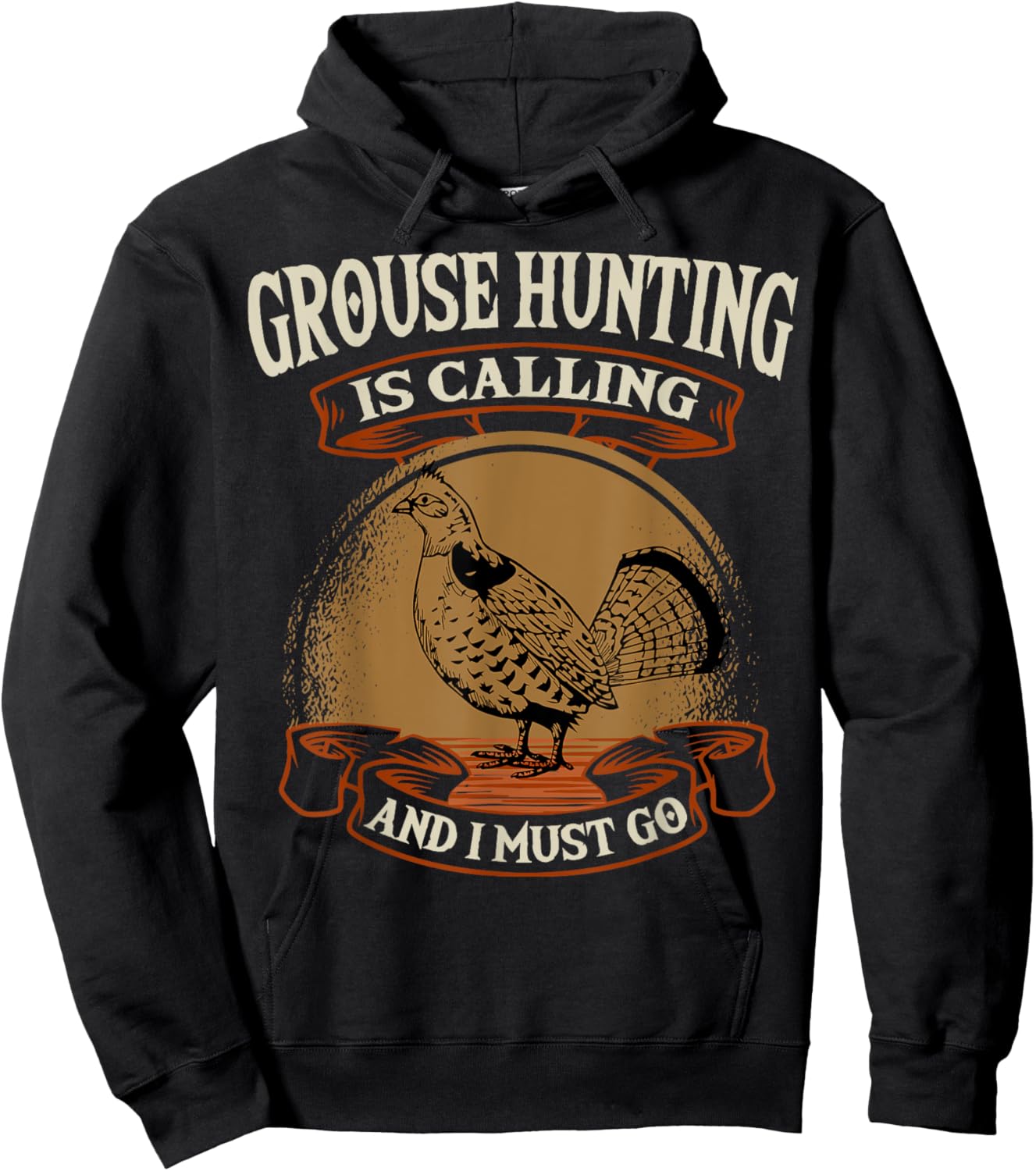 Ruffed Grouse Hunting Is Calling Plump-Bird Bird Hunter Hoodie - Hoodie | Black