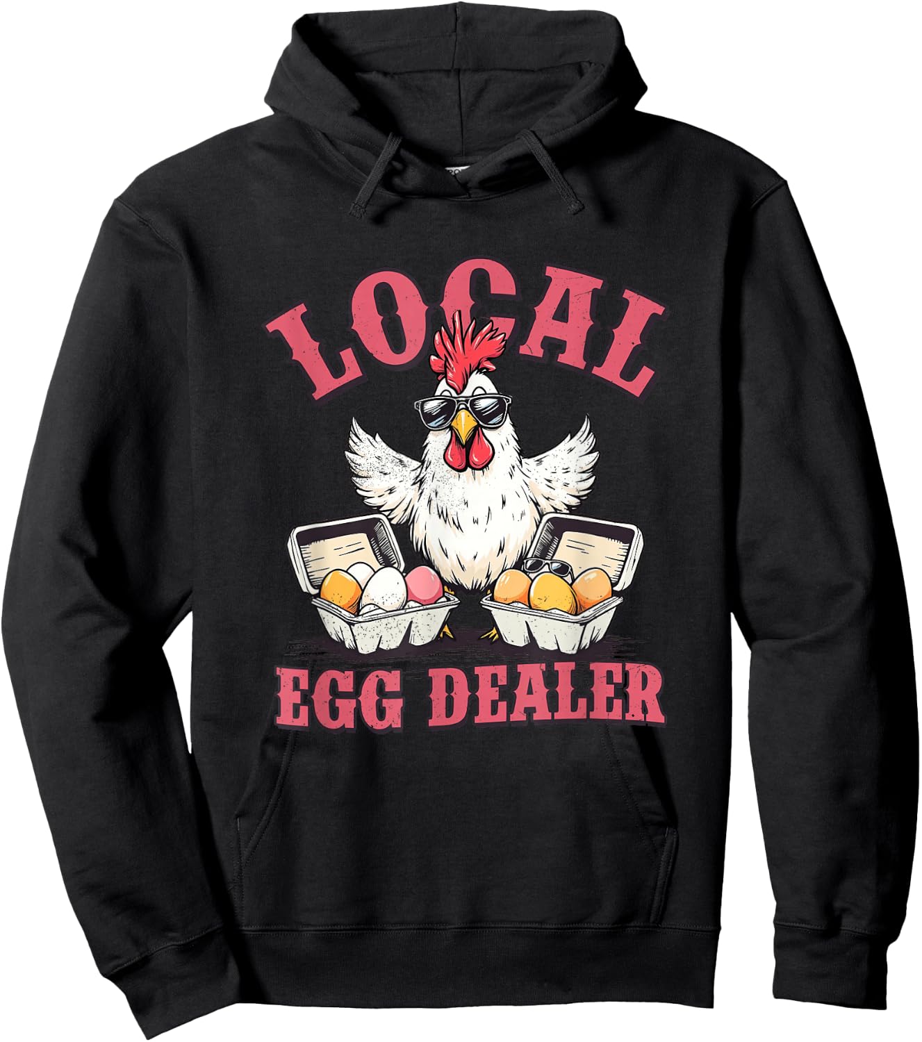 Local Egg Dealer Funny Chicken Meme Farm Animal Men Women Hoodie - Hoodie | Black