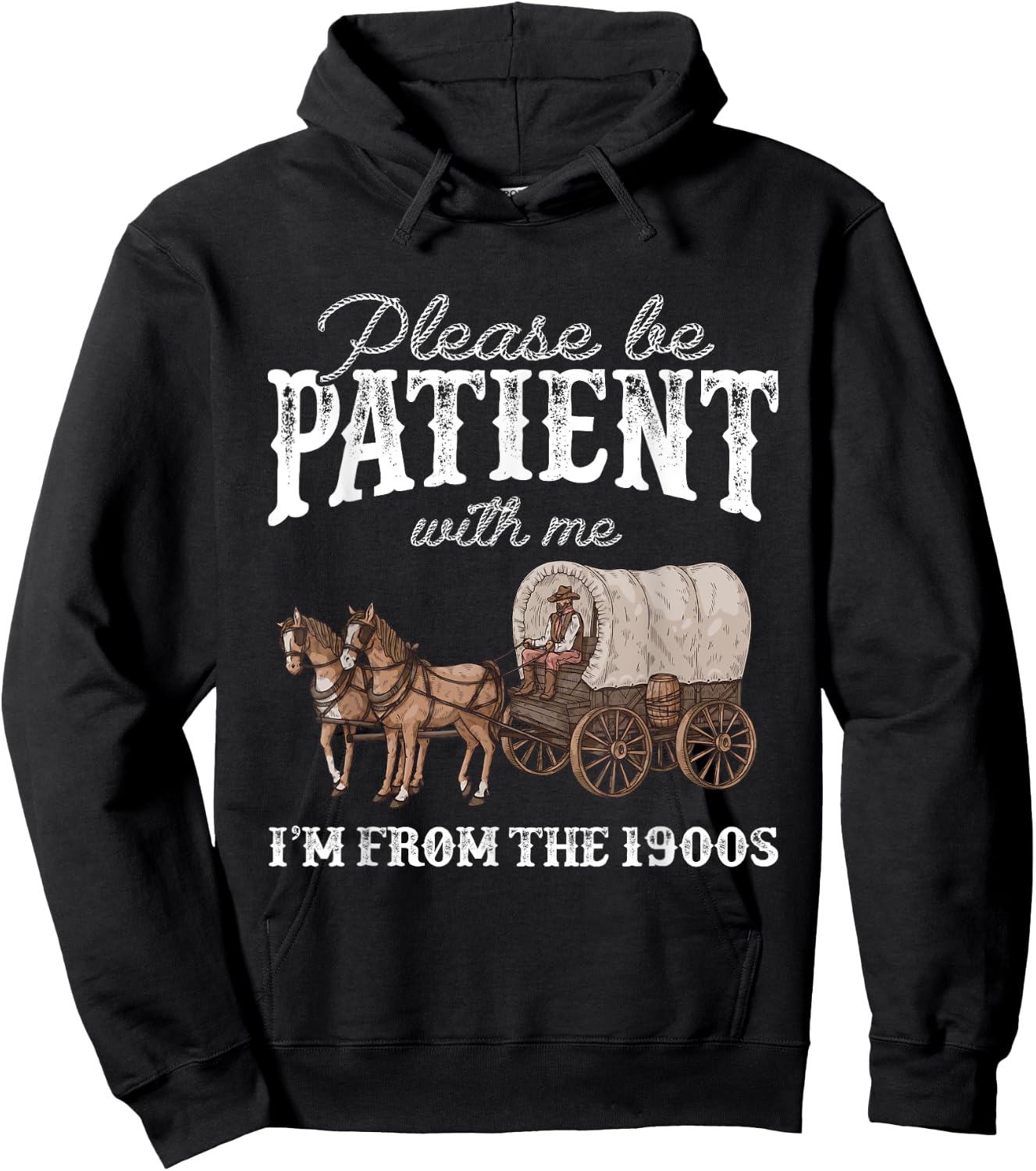 Please Be Patient With Me I'm From The 1900s Vintage Horse Hoodie - Hoodie | Black