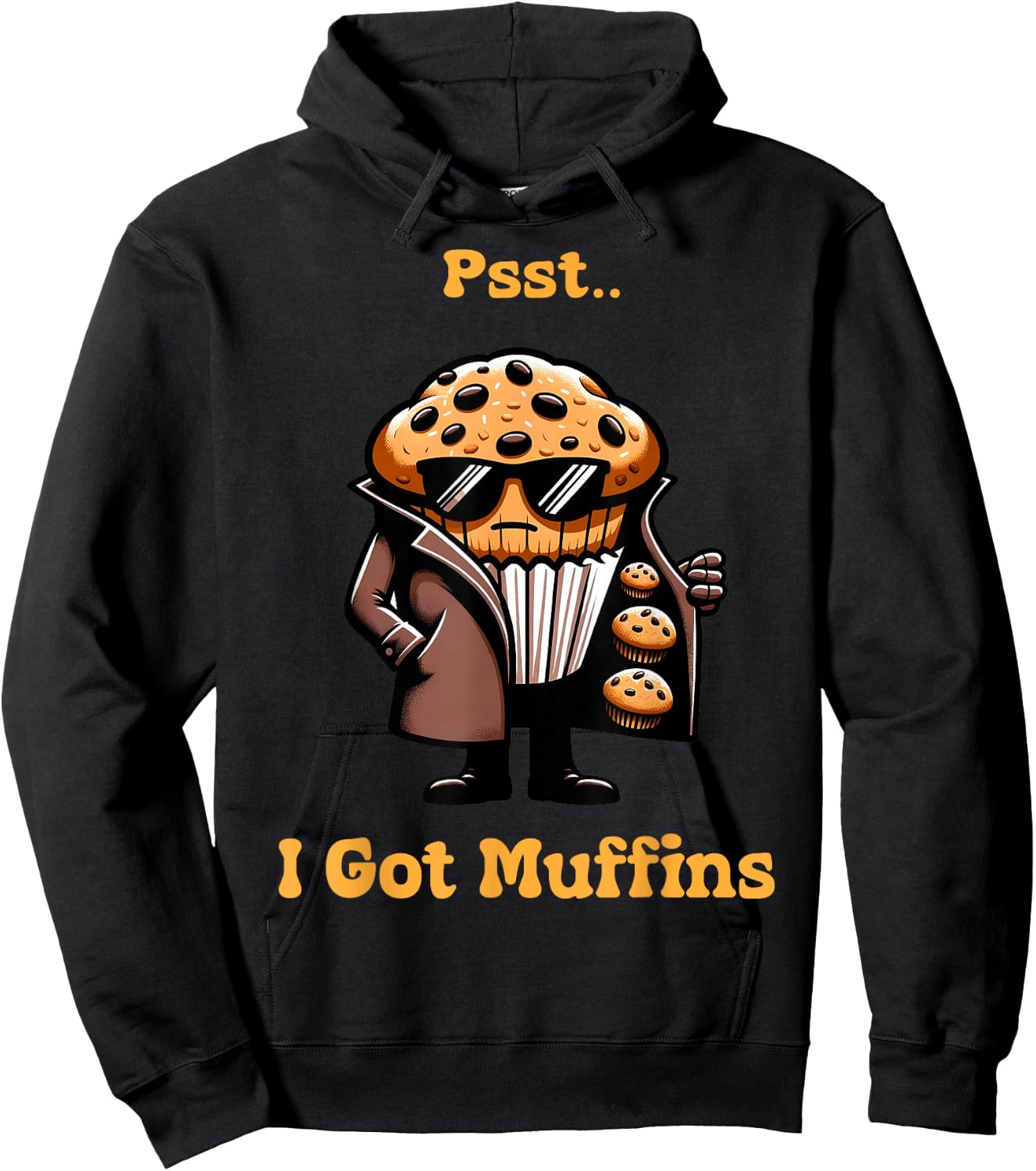 Muffin Dealer - I Got muffins Funny Playful Muffin lover Hoodie - Hoodie | Black