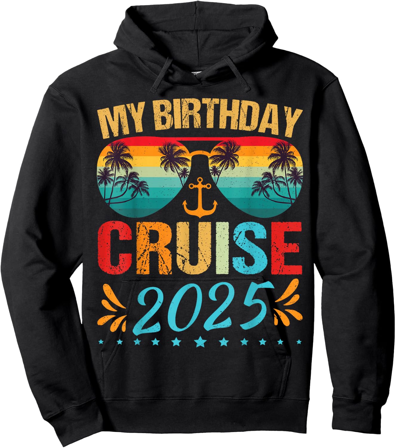Festive My Birthday Cruise Ship Party 2025 Men, Women, Kids Hoodie - Hoodie | Black