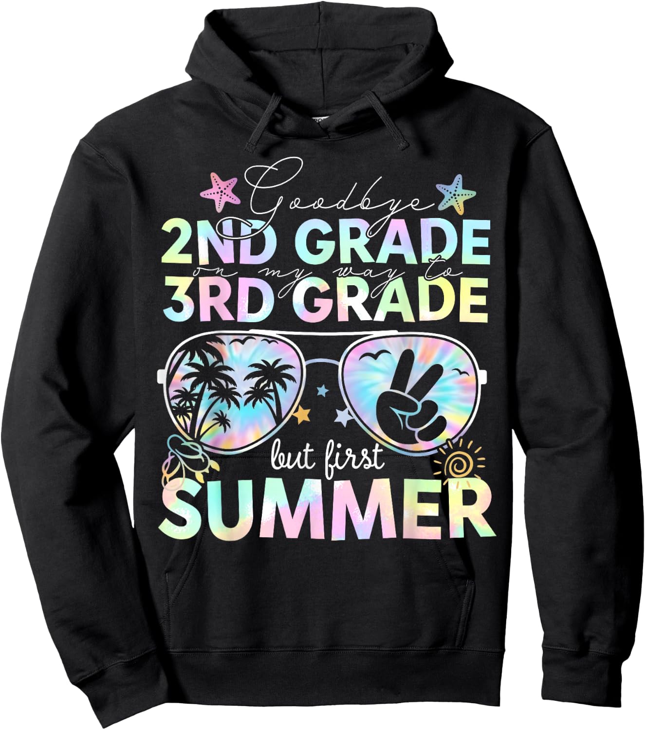 Goodbye 2nd Grade On My Way to 3rd Grade Last Day of School Hoodie - Hoodie | Black