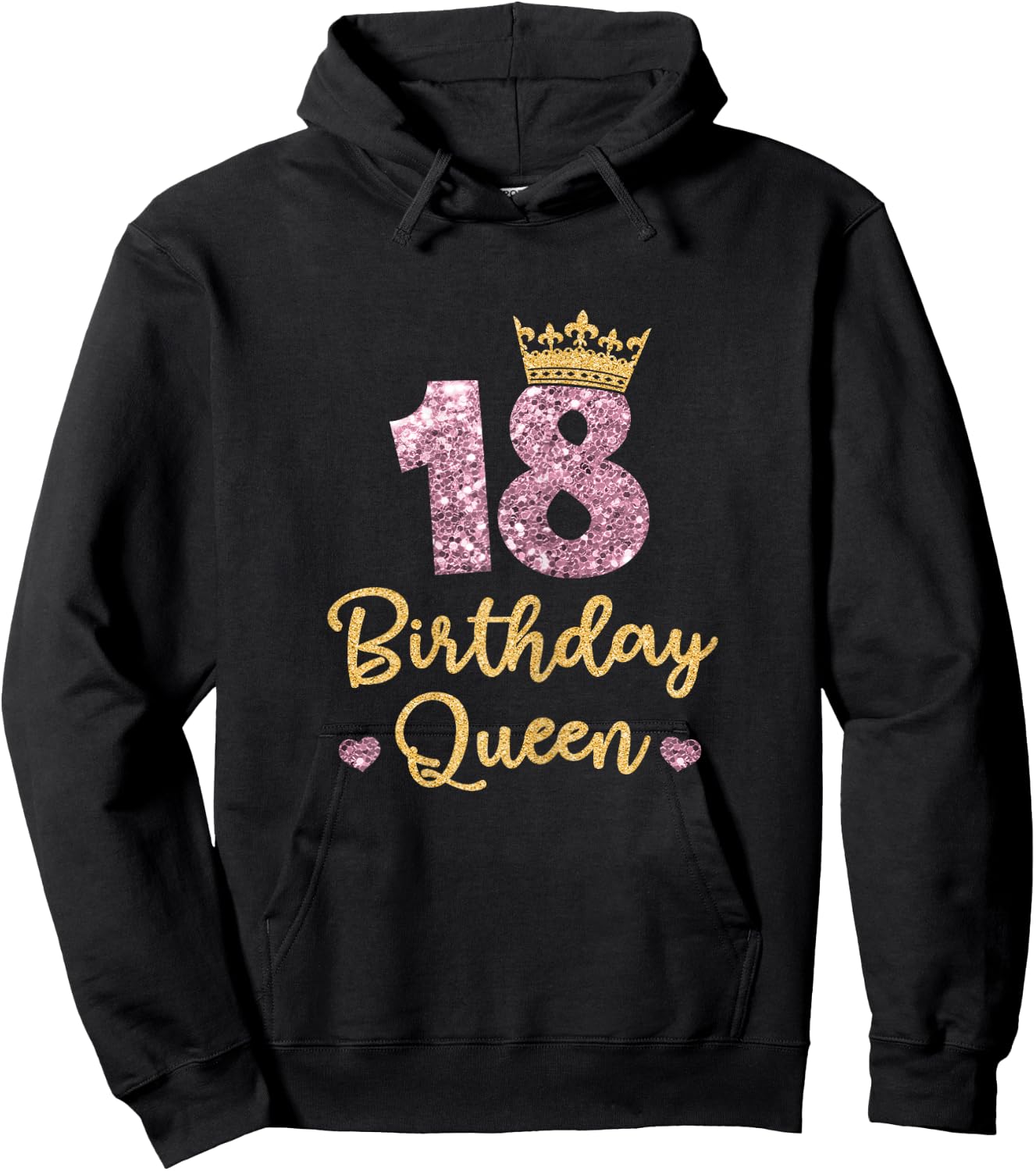 18 Birthday Queen 18th Birthday Queen 18 Years Hoodie - Hoodie | Black