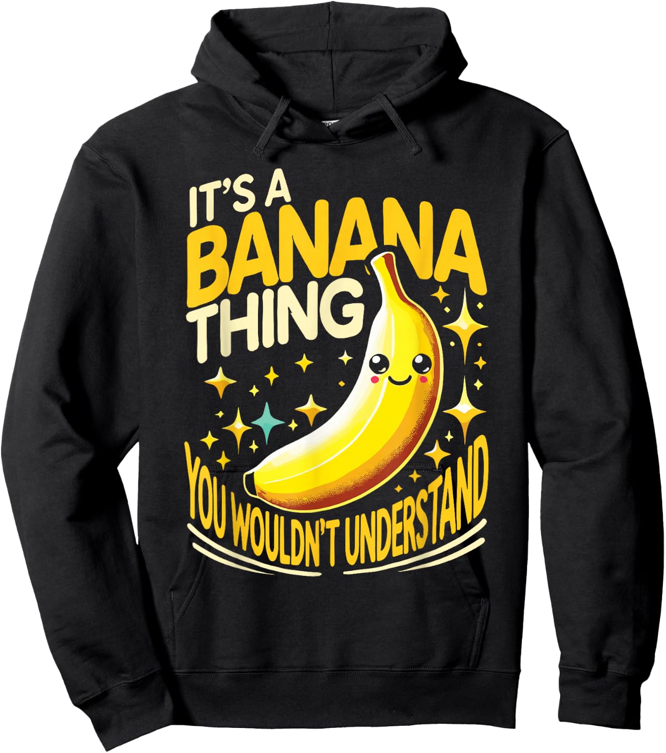 Cute Yellow Banana Apparel It's A Banana Thing Funny Banana Fruit Hoodie - Hoodie | Black