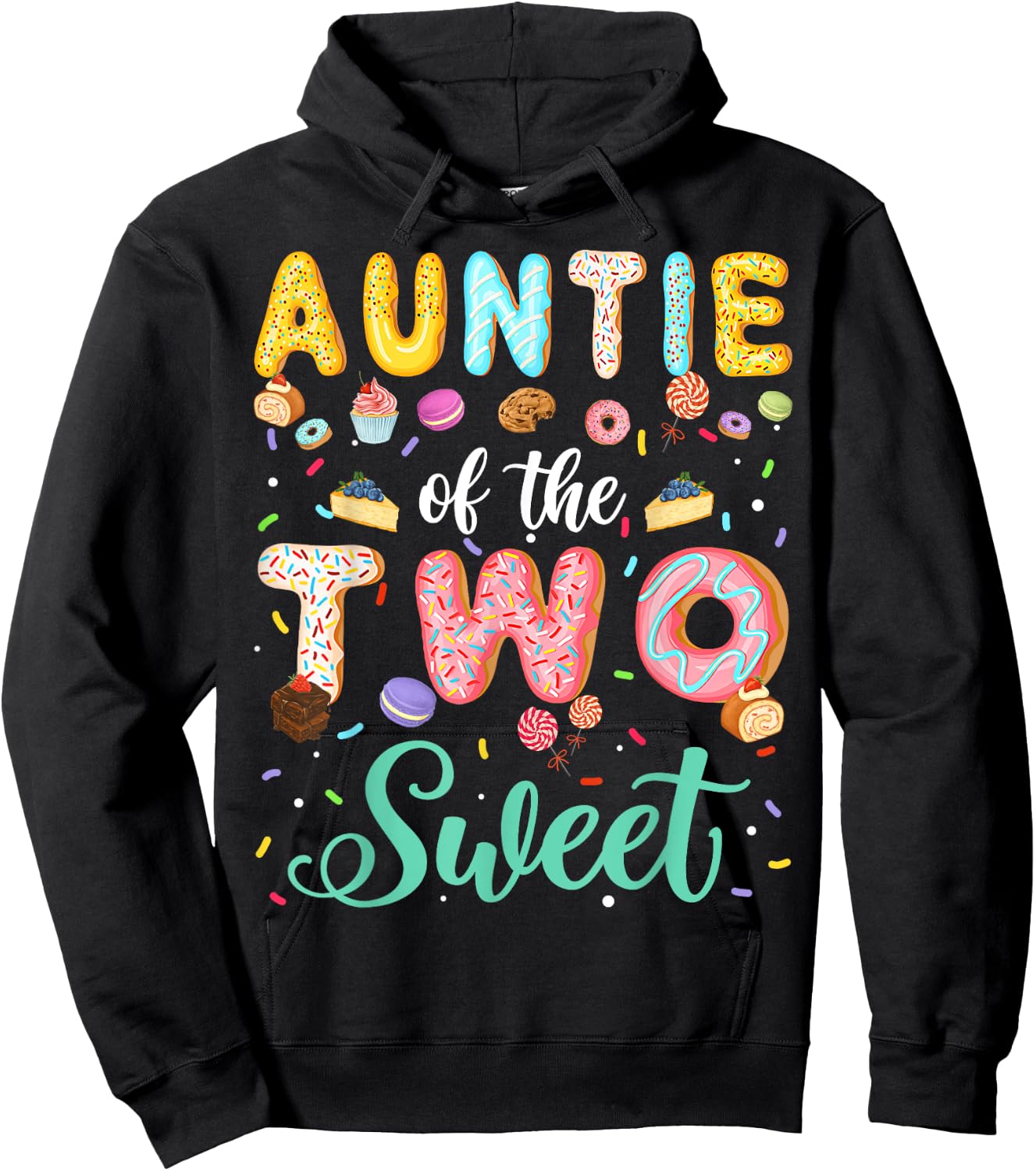 Auntie Of The Two Sweet Birthday Girl Donut Lover Hoodie - Hoodie | Black