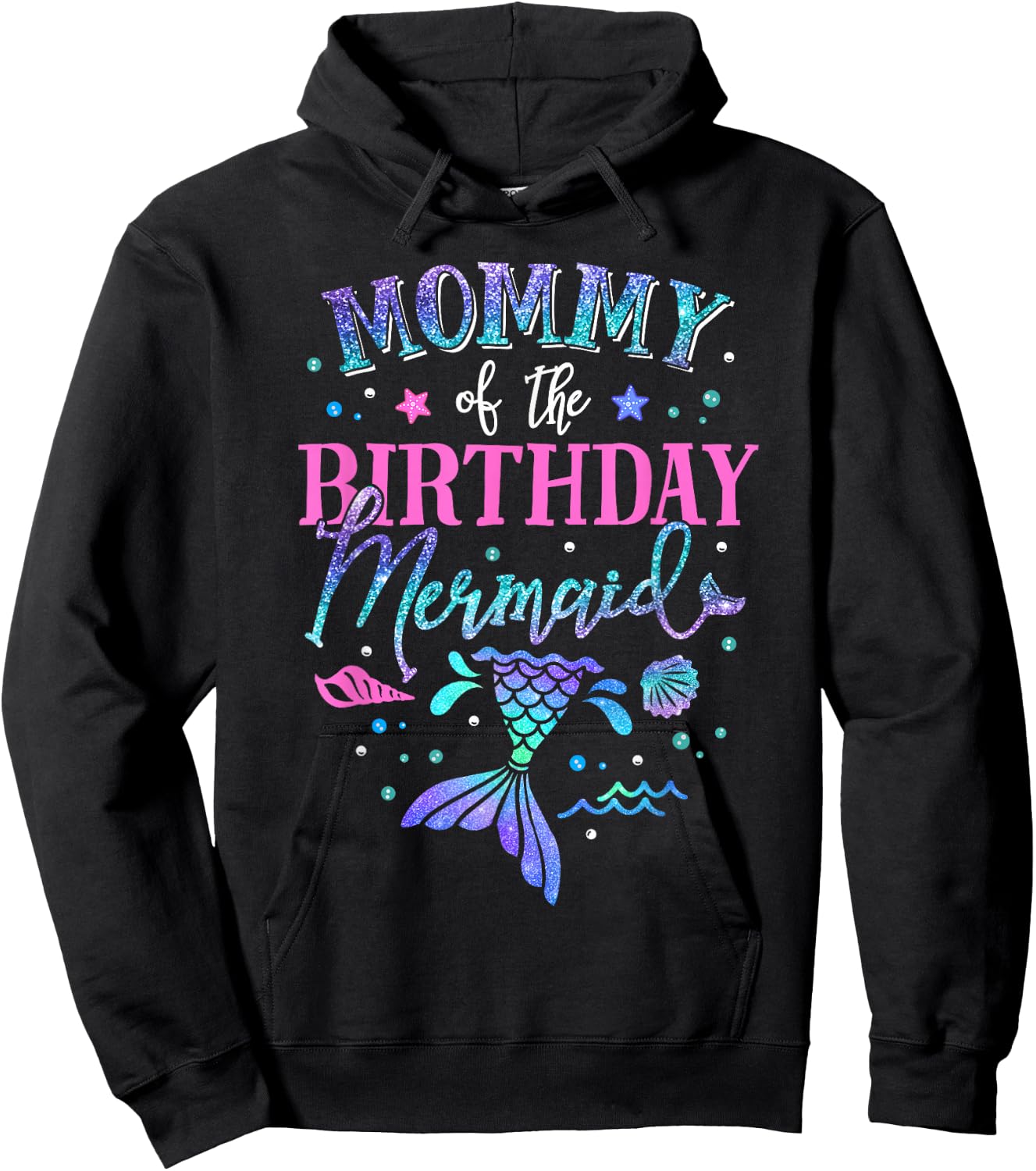 Mommy Of The Birthday Mermaid Party Matching Family Mom Hoodie - Hoodie | Black