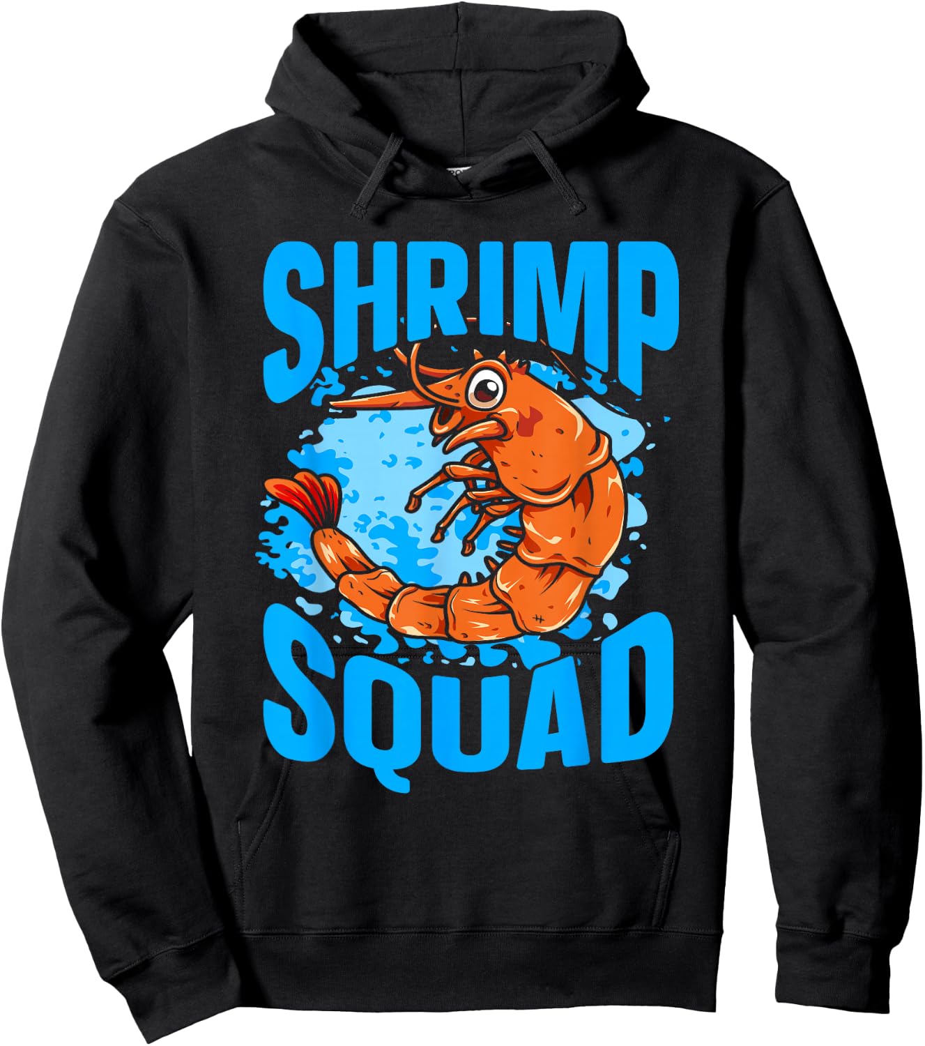 Shellfish Shrimp Lover Shrimp Squad Hoodie - Hoodie | Black