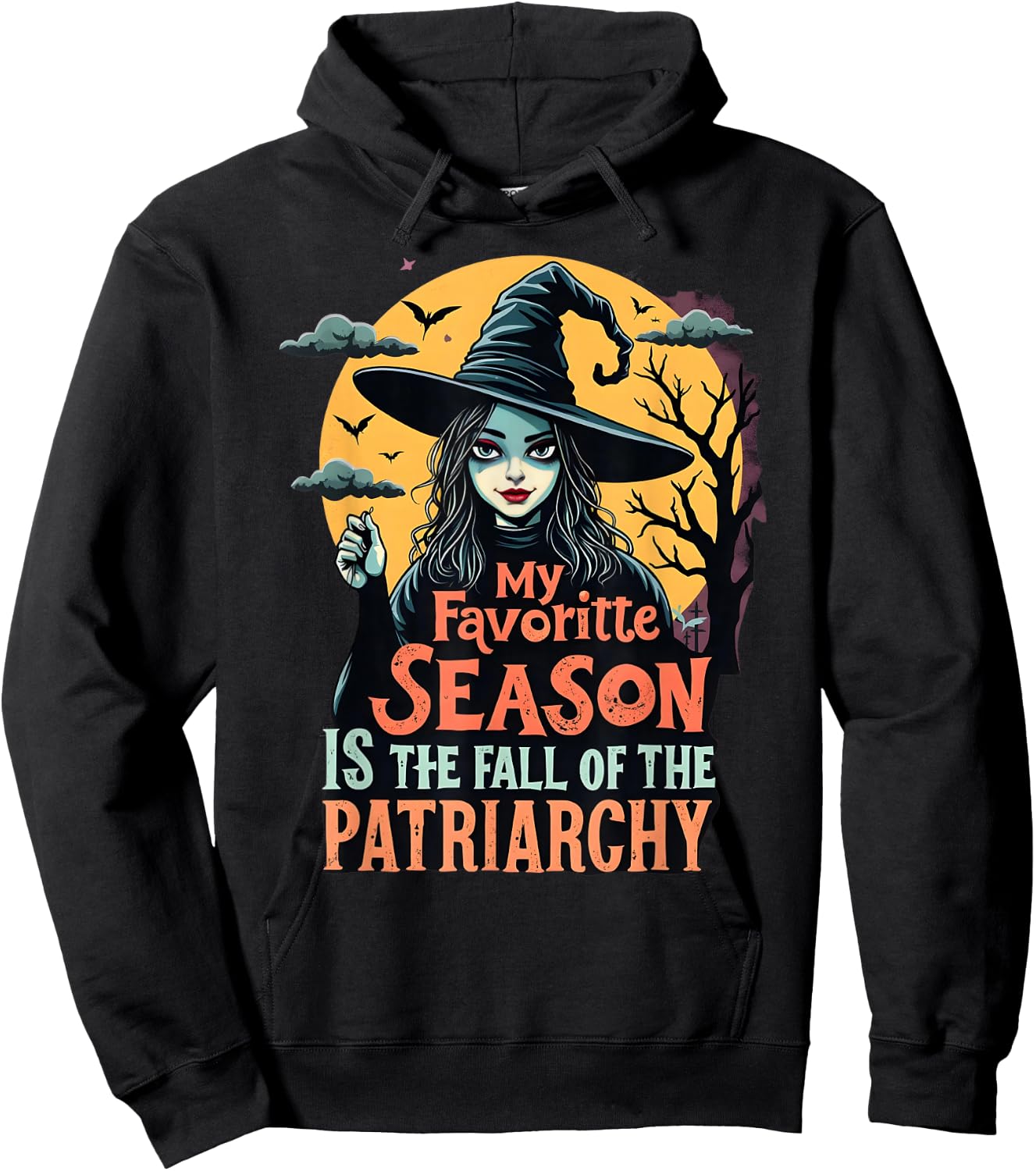 Funny Feminist Witch My Favorite Season Liberal Halloween Hoodie - Hoodie | Black