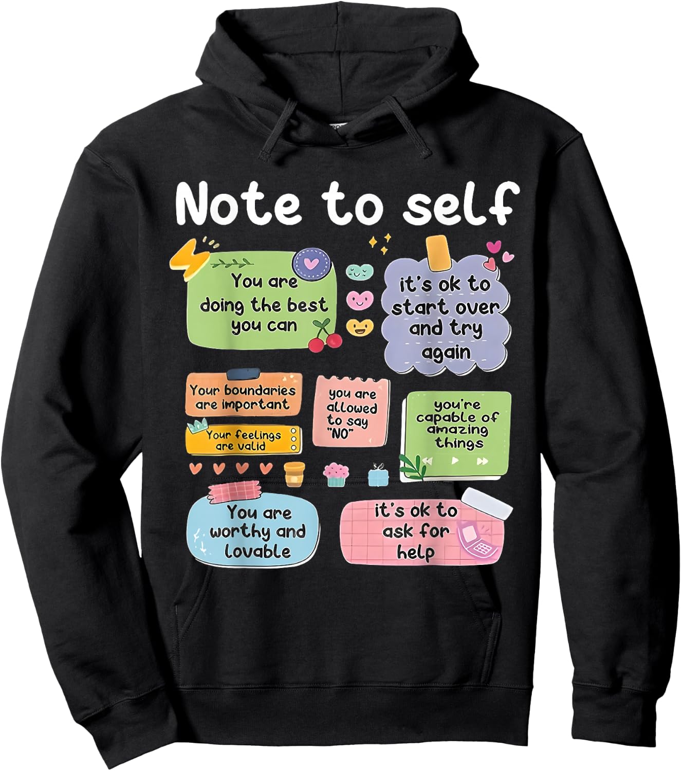 Note To Self Positive Energy Encouragement Mental Health Hoodie - Hoodie | Black