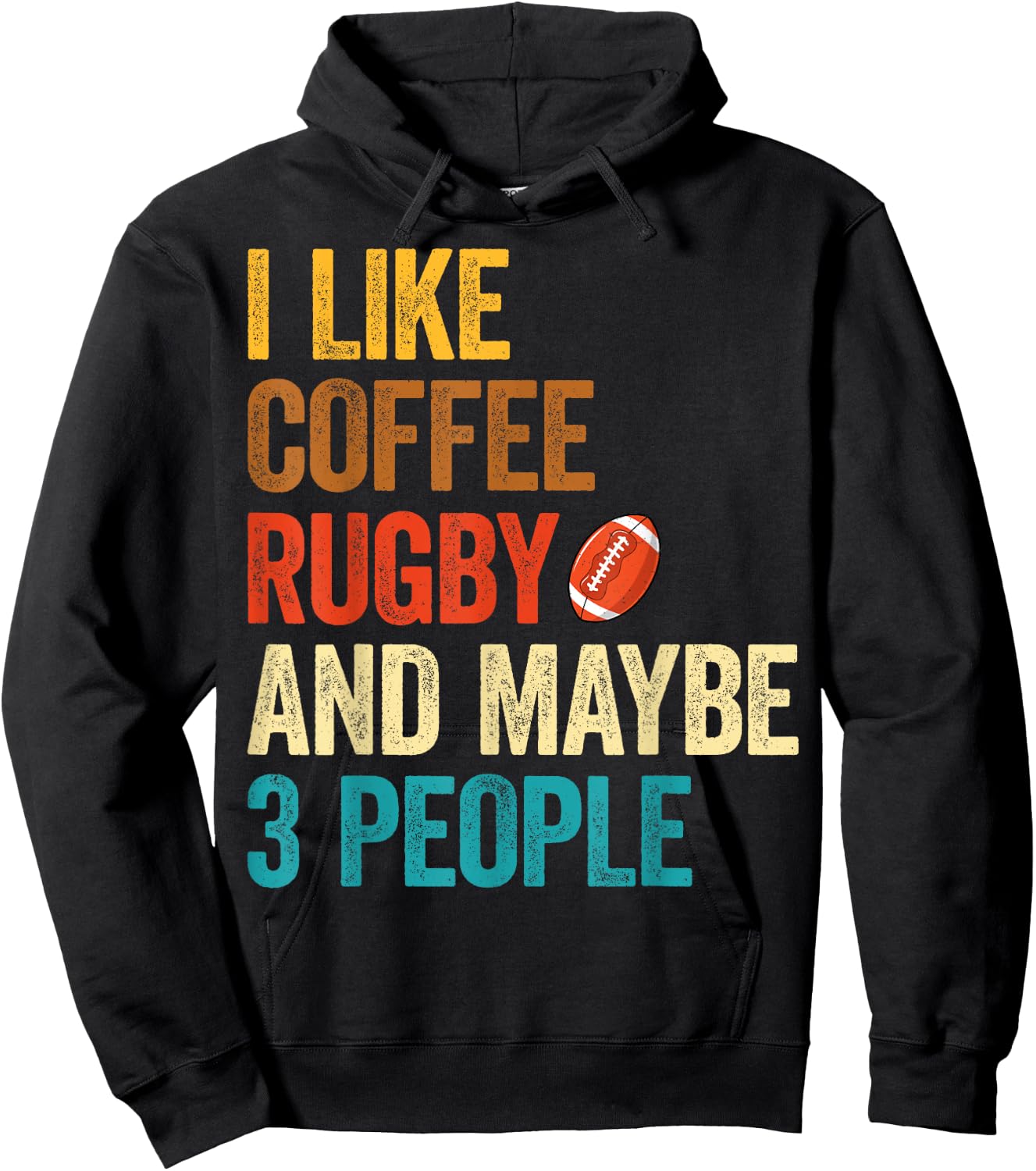 I Like Coffee Rugby & Maybe 3 People - Coffee Lover Rugby Hoodie - Hoodie | Black