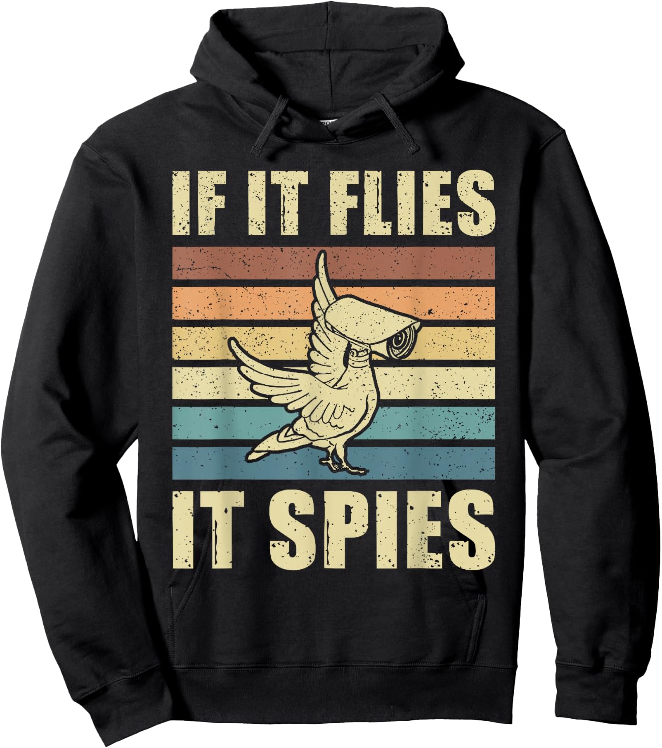Conspiracy Theory Birds Aren’t Real, If It Flies It Spies Hoodie - Hoodie | Black