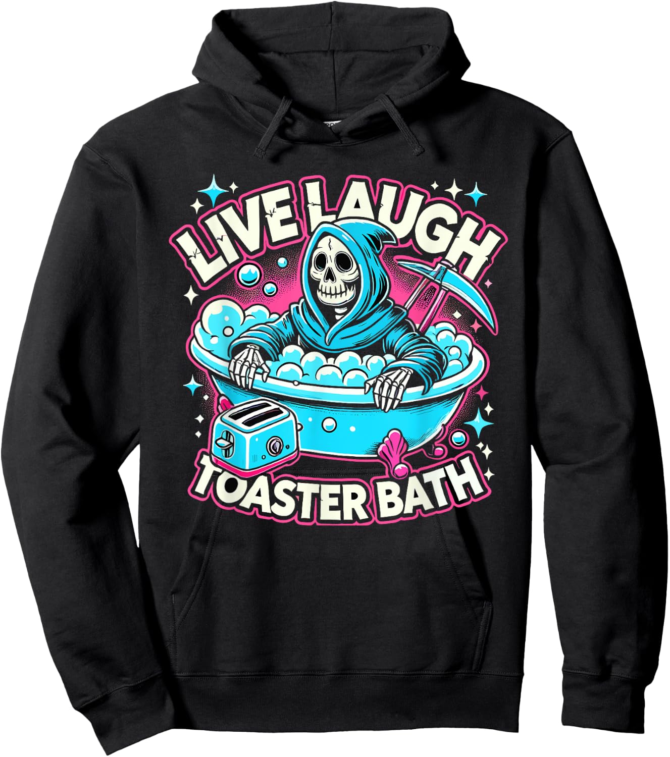 Live Laugh Toaster Bath Funny Skeleton Bathroom Hoodie - Hoodie | Black