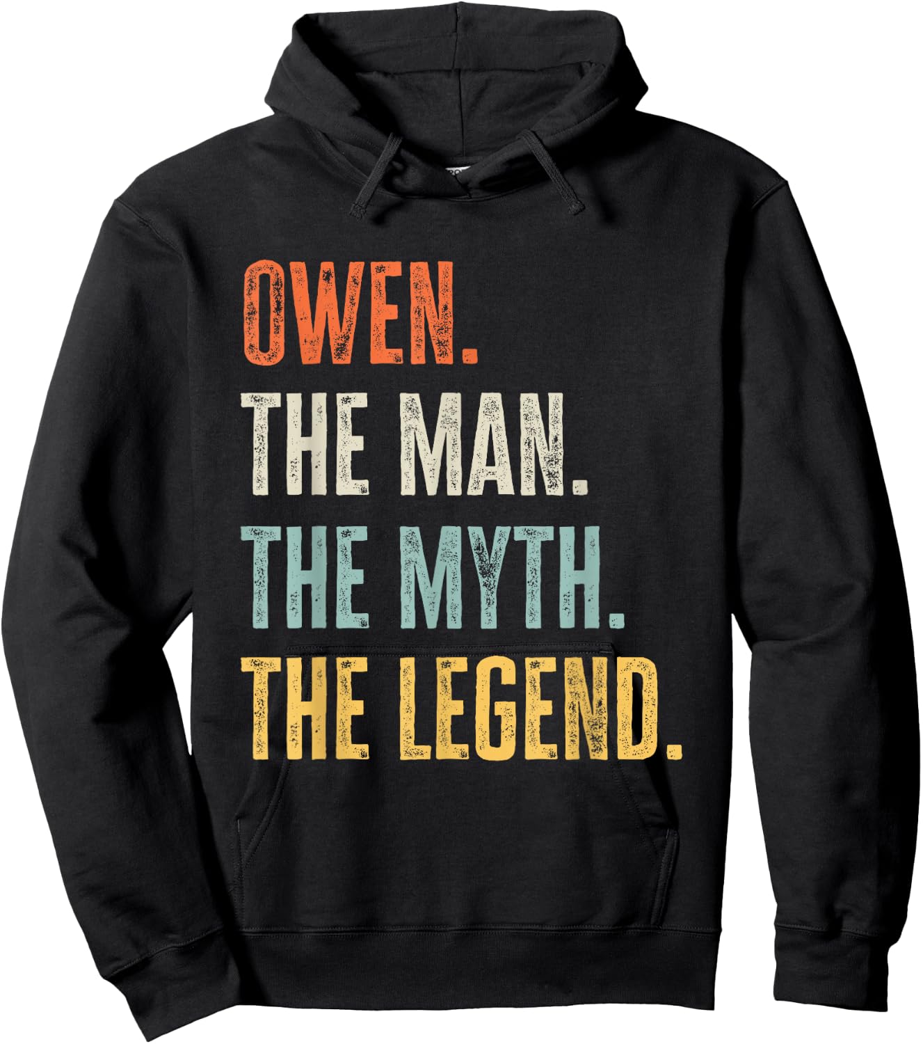 Owen The Best, Man Myth Legend, Funny Best Name Owen Hoodie - Hoodie | Black