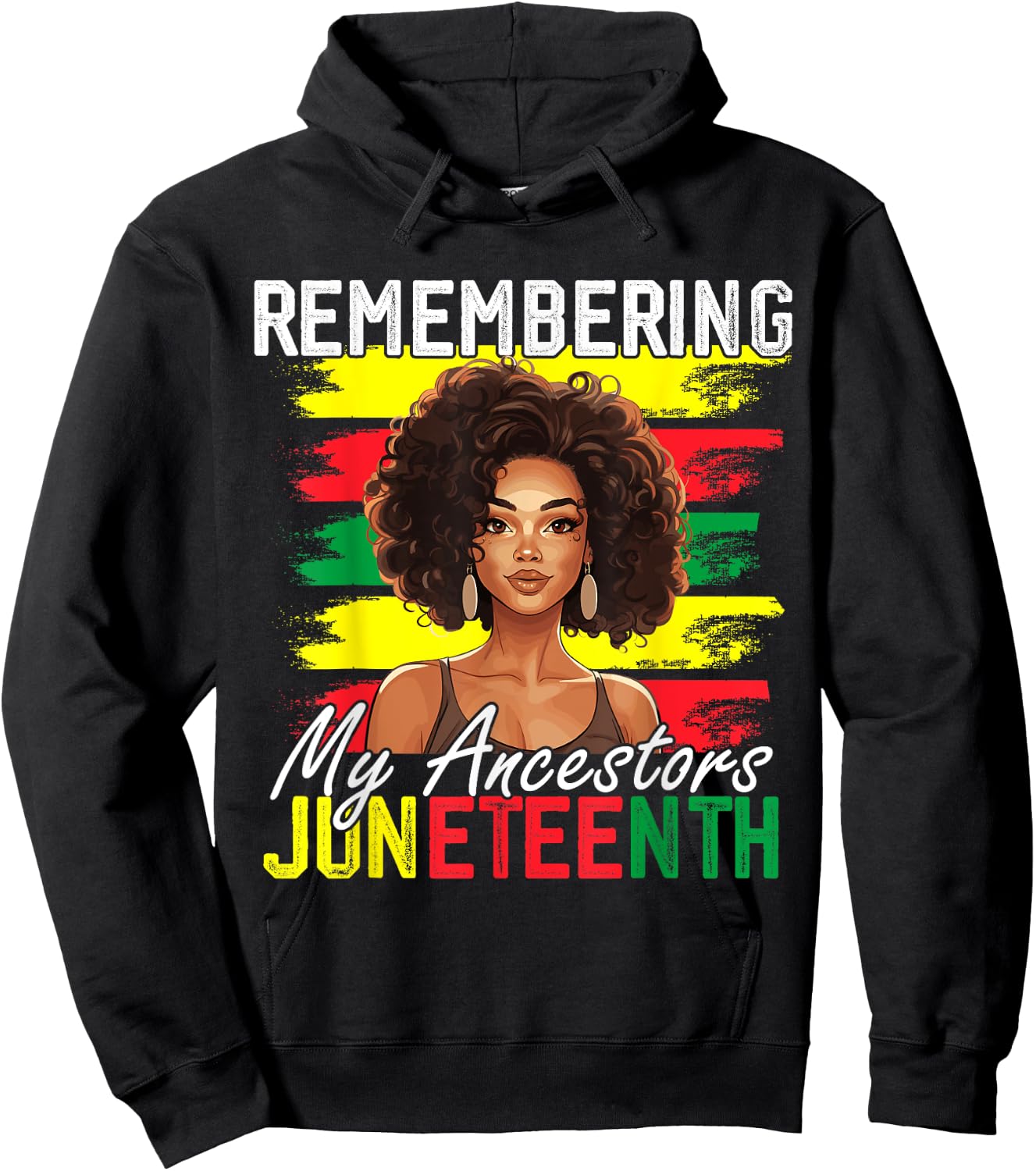 Remembering My Ancestors Juneteenth Melanin Black Women Girl Hoodie - Hoodie | Black