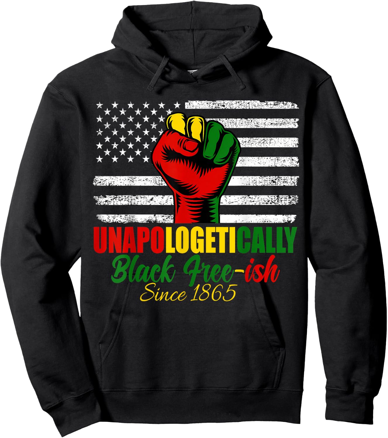 Juneteenth Unapologetically Black 1865 Black History Month Hoodie - Hoodie | Black