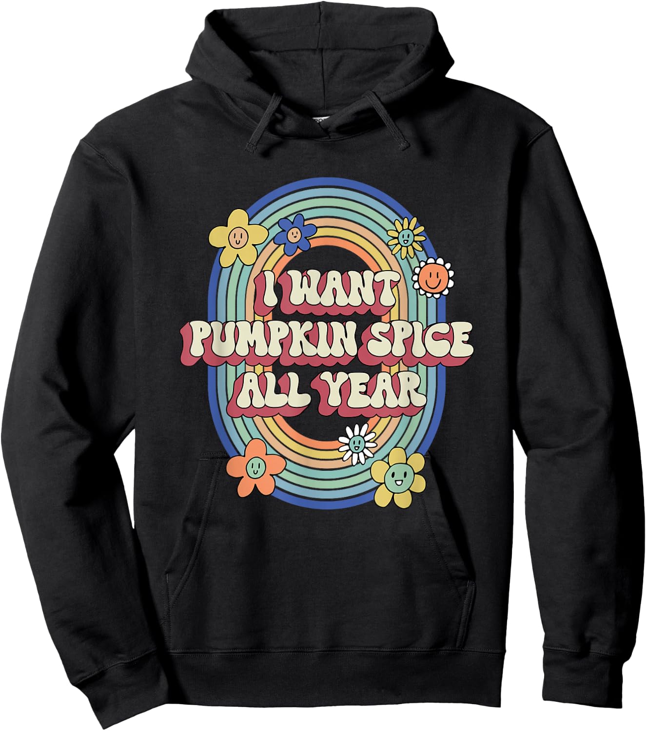 Retro Groovy I Want Pumpkin Spice All Year Autumn Lover Hoodie - Hoodie | Black