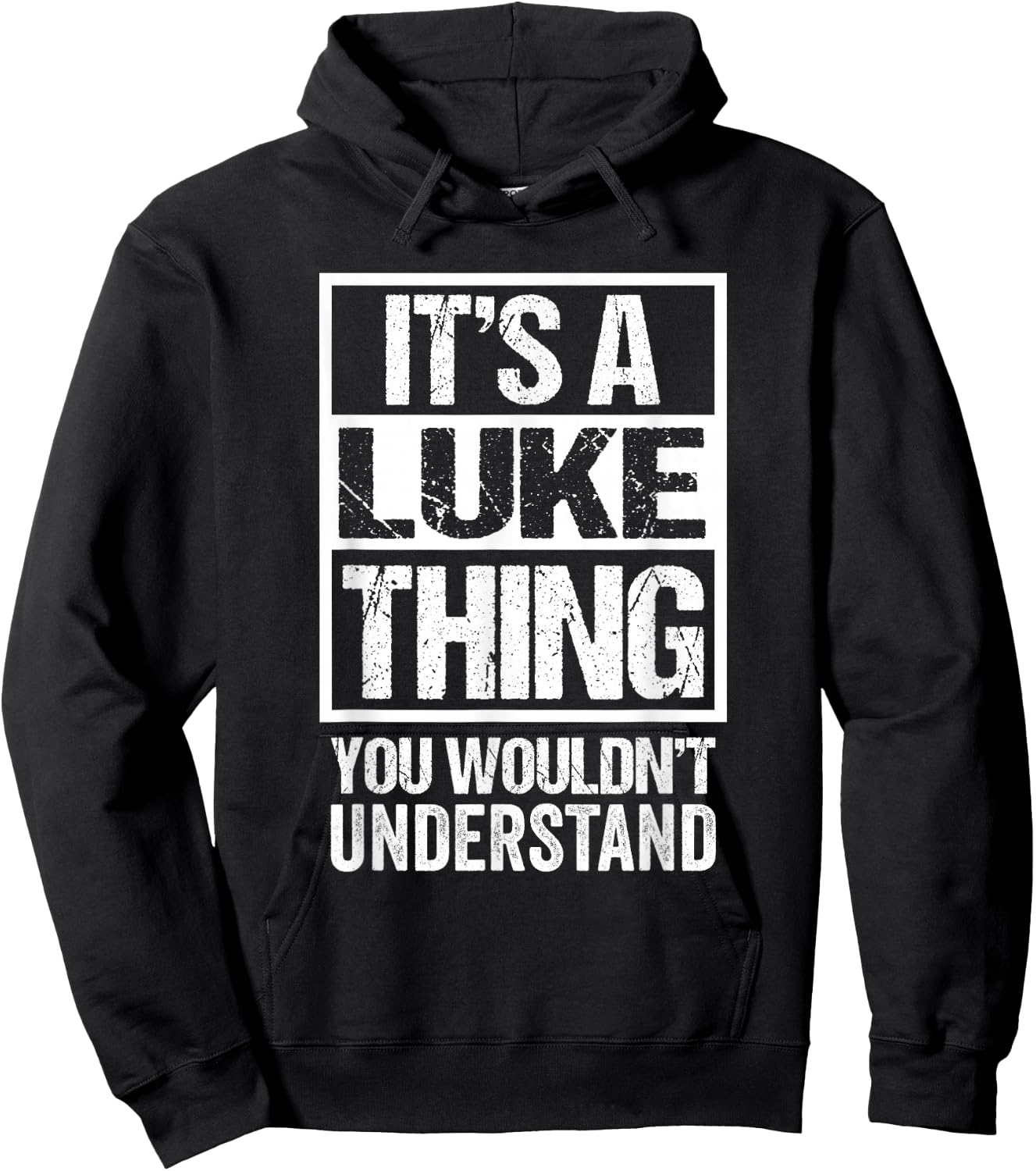 It's A Luke Thing You Wouldn't Understand Hoodie - Hoodie | Black