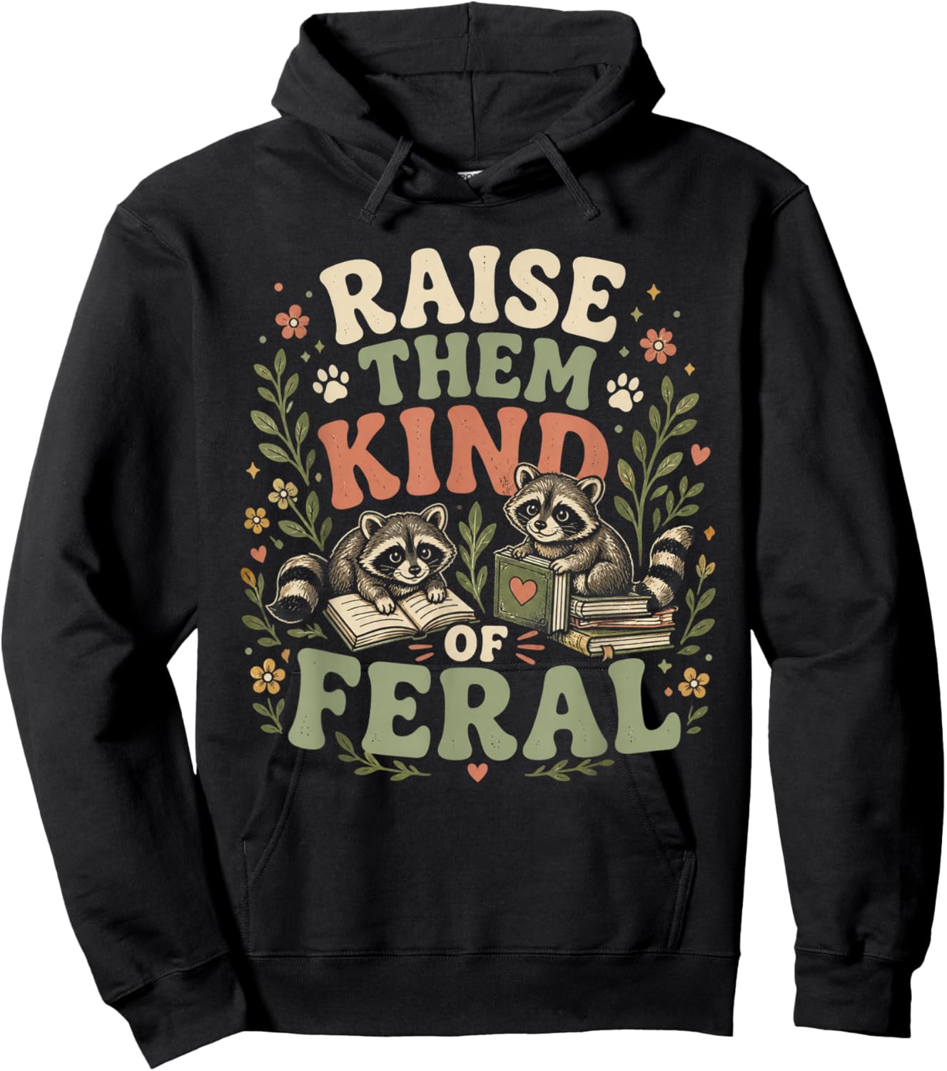 Retro Raise Them Kind of Feral Funny Mom Life Mother's Day Hoodie - Hoodie | Black
