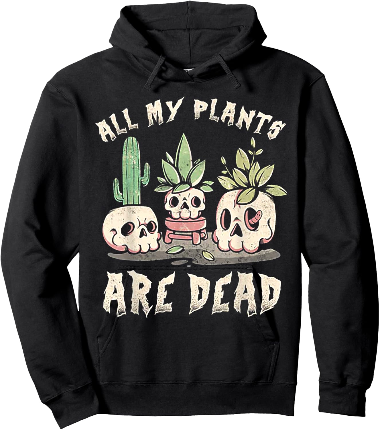 All My Plants Are Dead Skull Hoodie - Hoodie | Black