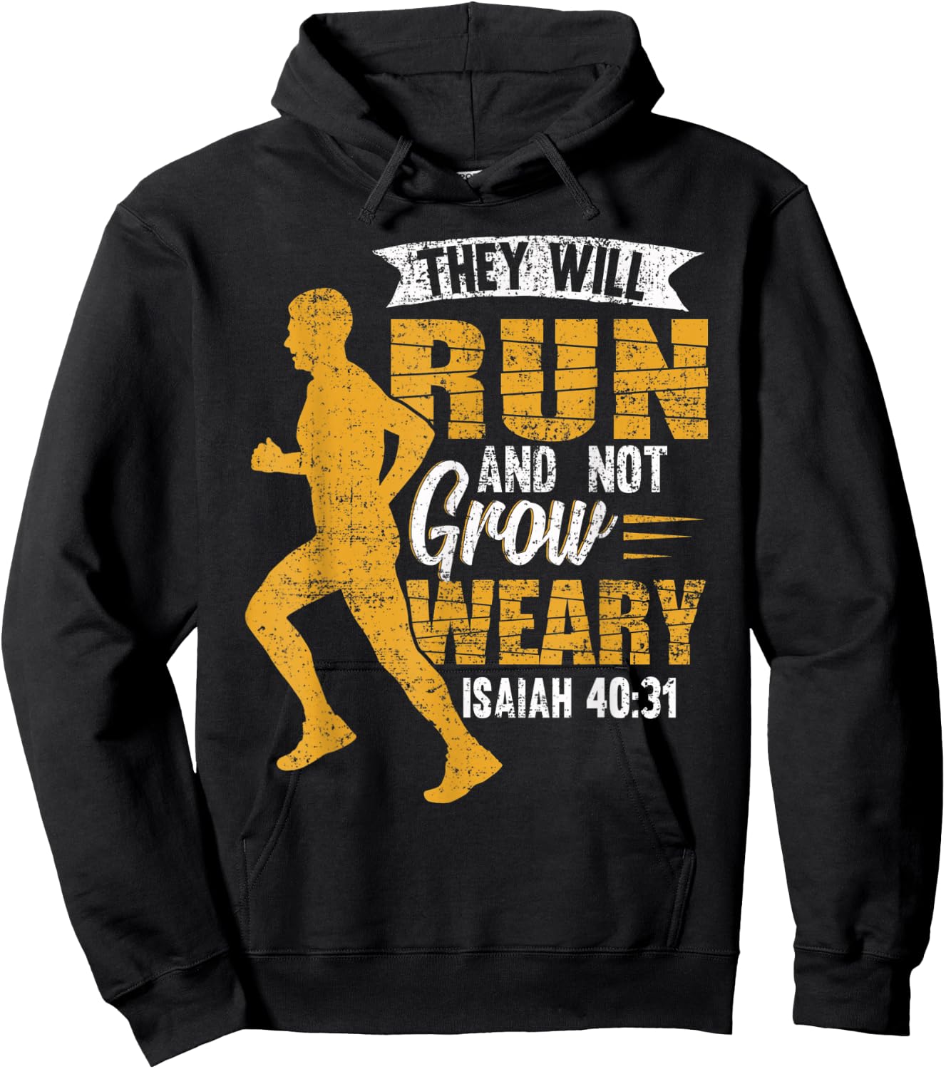 They Will Run and Not Grow Weary Isaiah 40-31 Runner Hoodie - Hoodie | Black