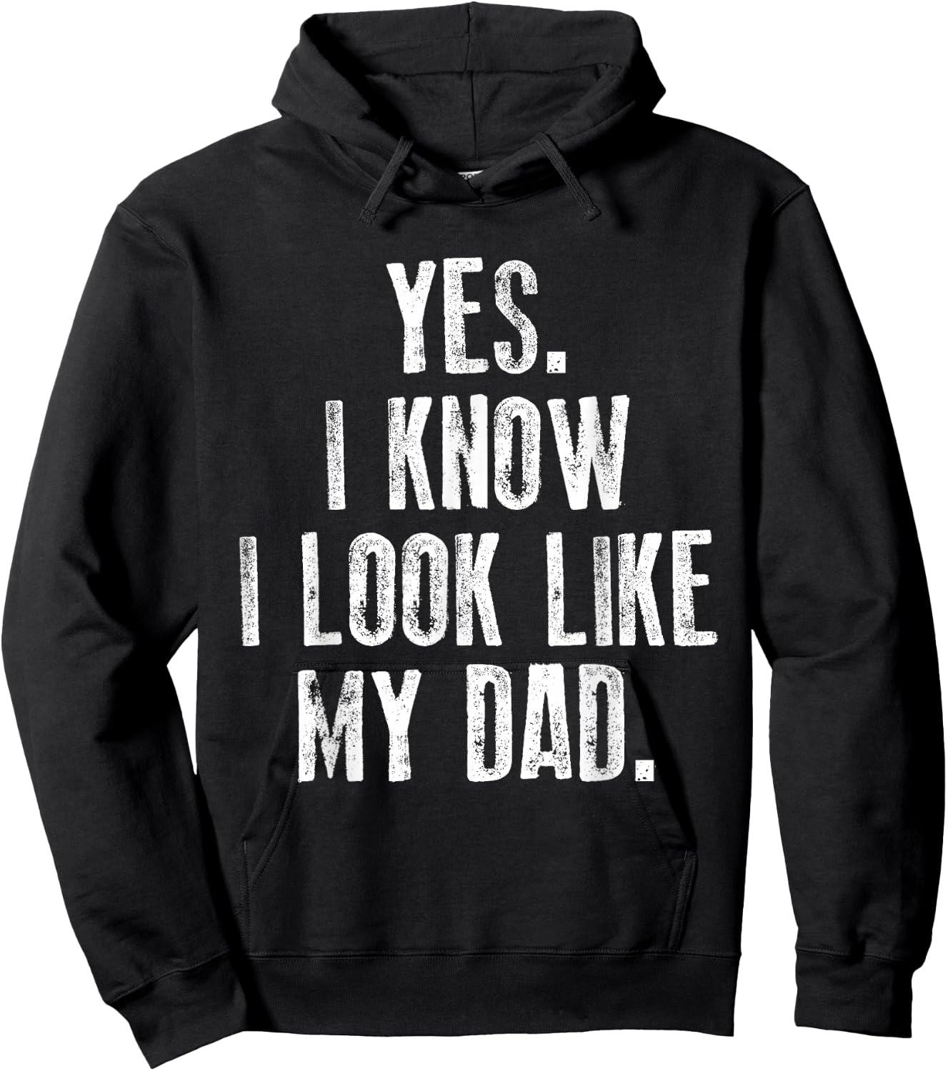 Yes I Know I Look Like My Dad Cute Funny Kids Father's Day Hoodie - Hoodie | Black