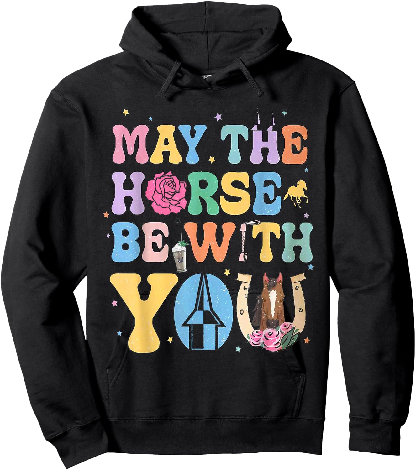 Funny May The Horse Shirt Be With You Horse Lover Hoodie - Hoodie | Black