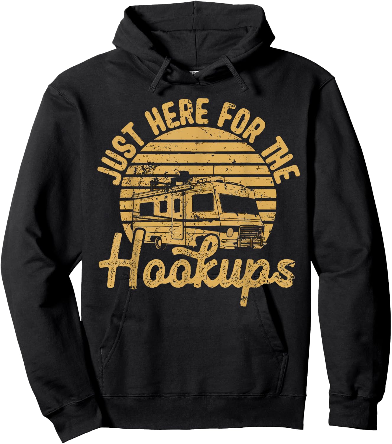 Funny Camping RV Caravan Motorhome Just Here For The Hookups Hoodie - Hoodie | Black