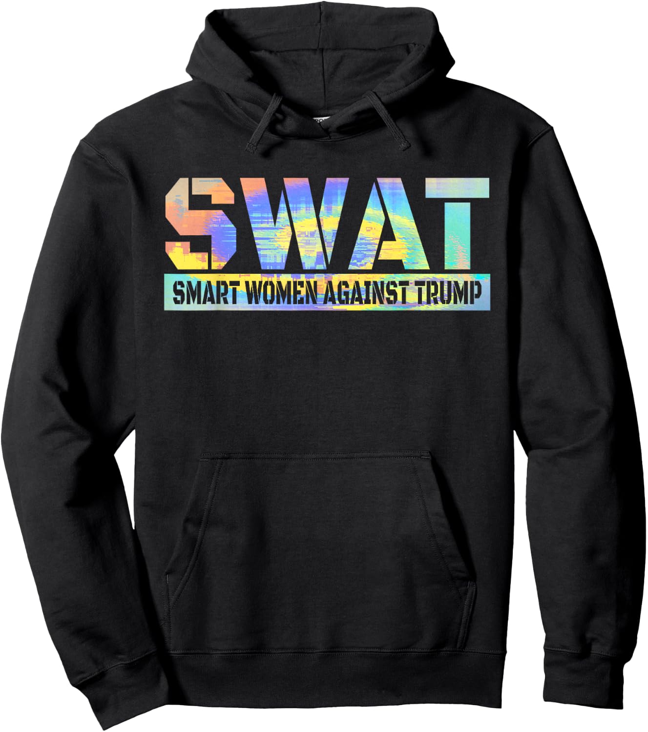 SWAT Smart Women Against Trump Funny Anti-Trump 2024 Hoodie - Hoodie | Black