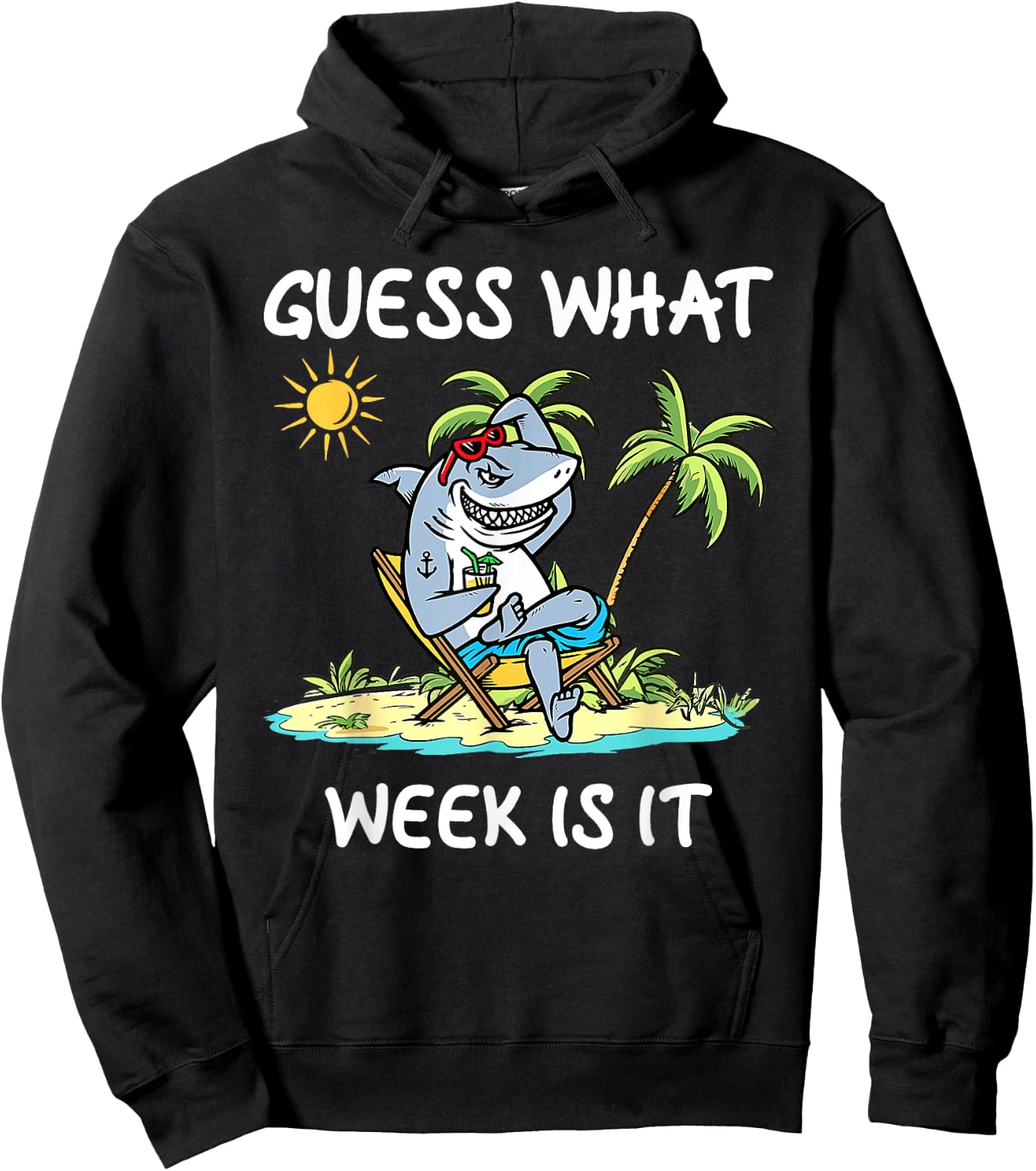 Funny Shark 2025 Week Guess What Week Is It Shark Lover Gift Hoodie - Hoodie | Black