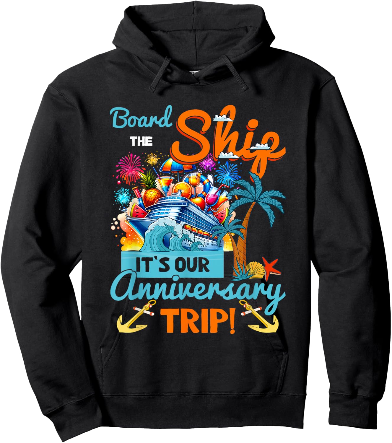 It's Our Anniversary Trip Couples Matching Marriage Cruise , Small, Black Hoodie - Hoodie | Black
