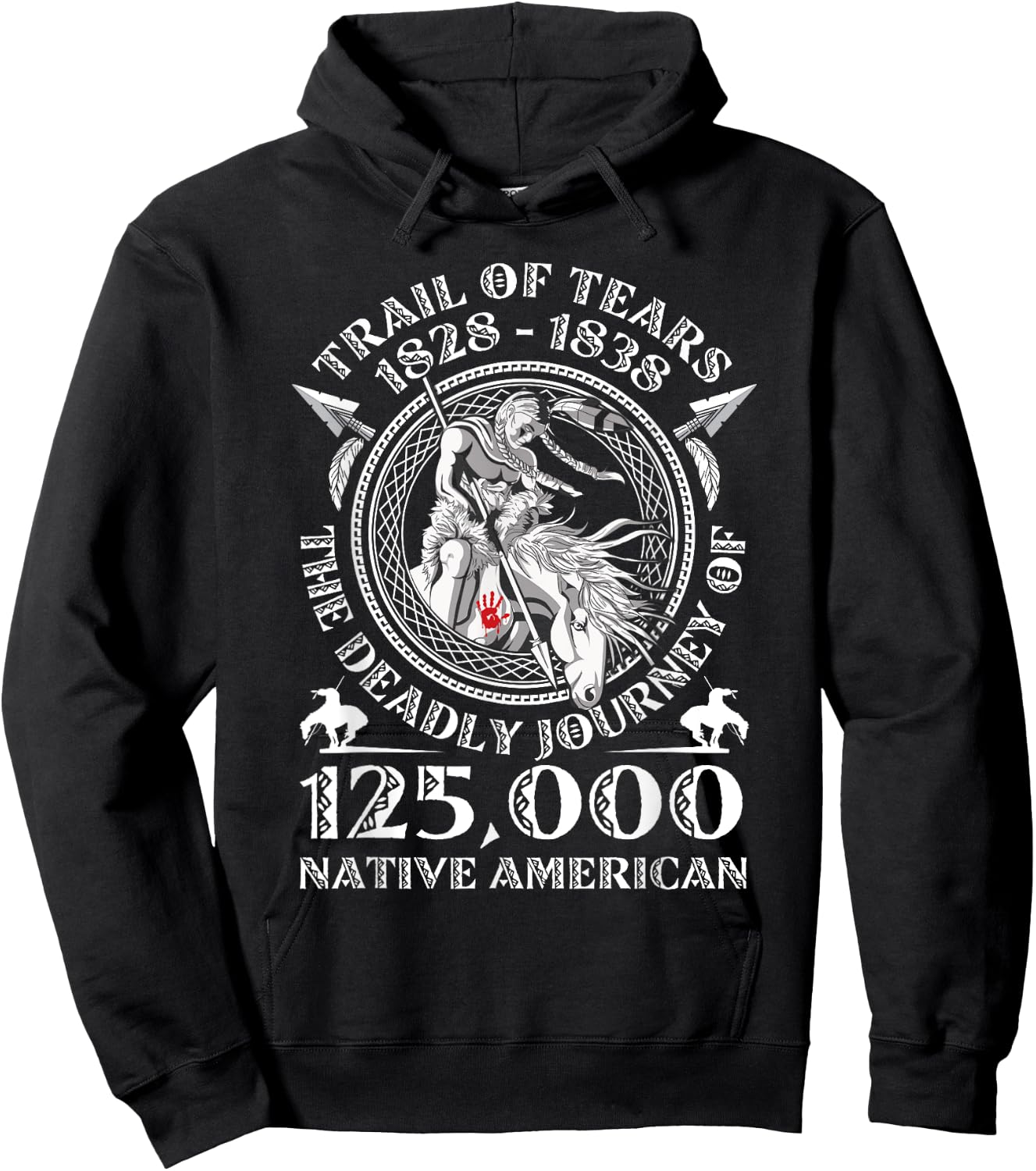 Native American - Trail Of Tears The Deadly Journey 125000 Hoodie - Hoodie | Black