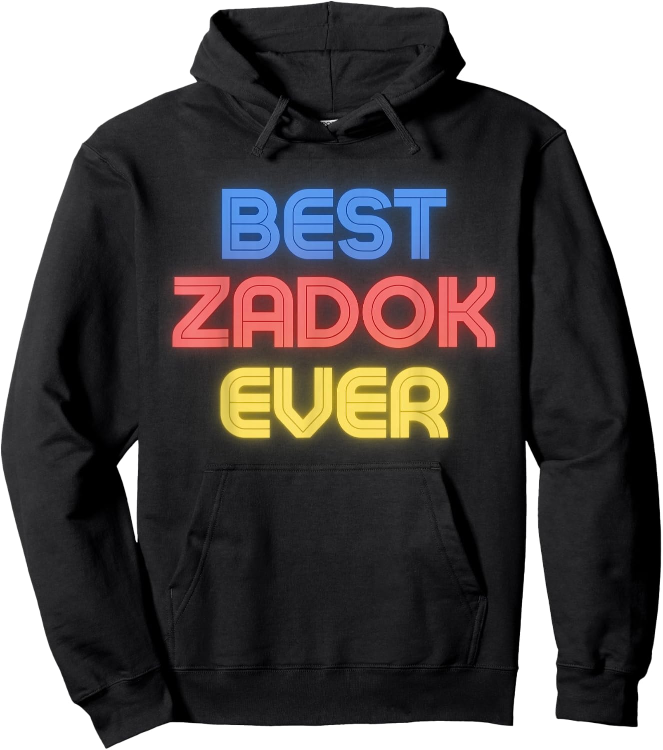 Best Zadok Ever - Funny Zadok Name Zadok Hoodie - Hoodie | Black