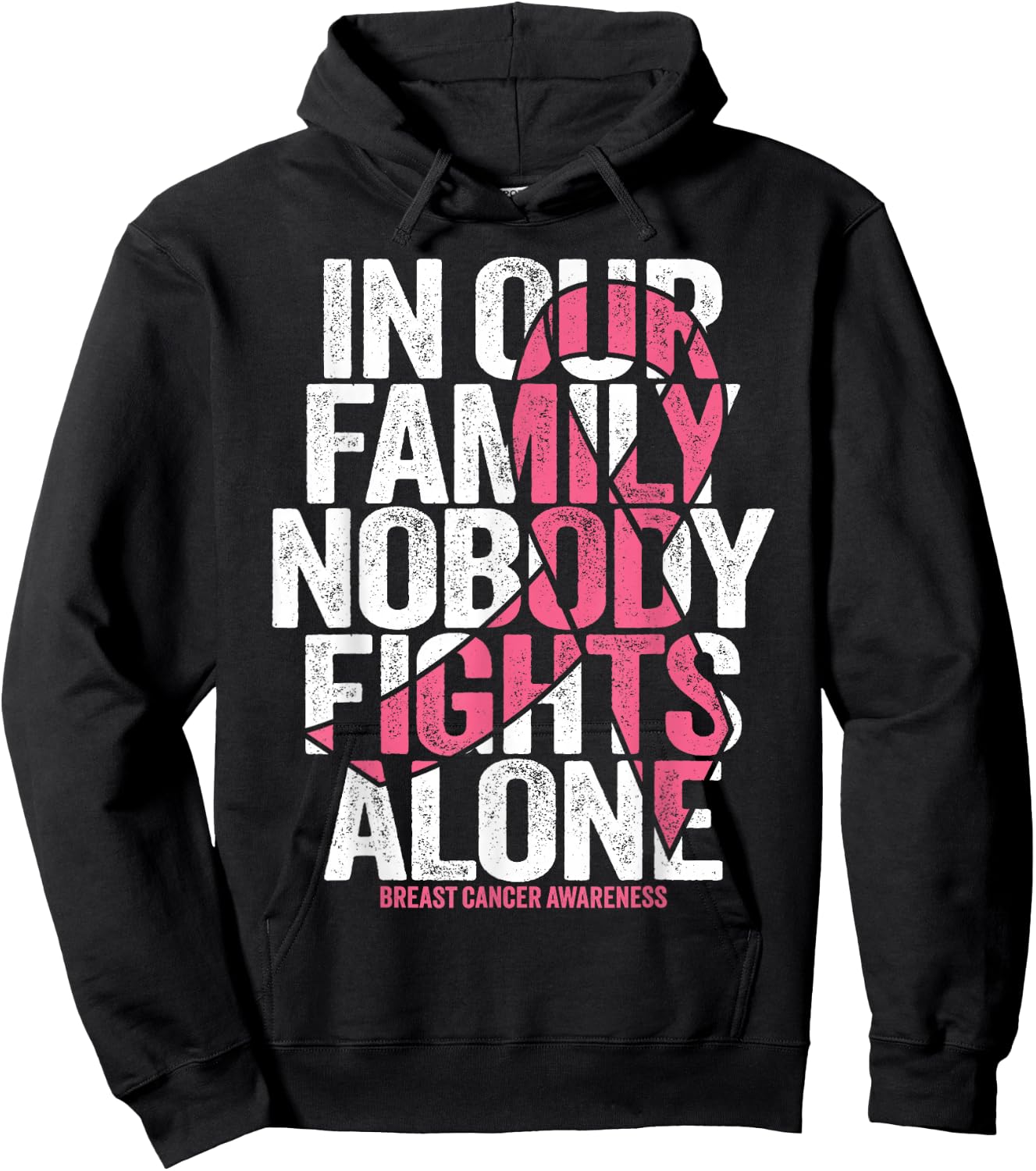 Breast Cancer Family Support Pink Breast Cancer Awareness Hoodie - Hoodie | Black
