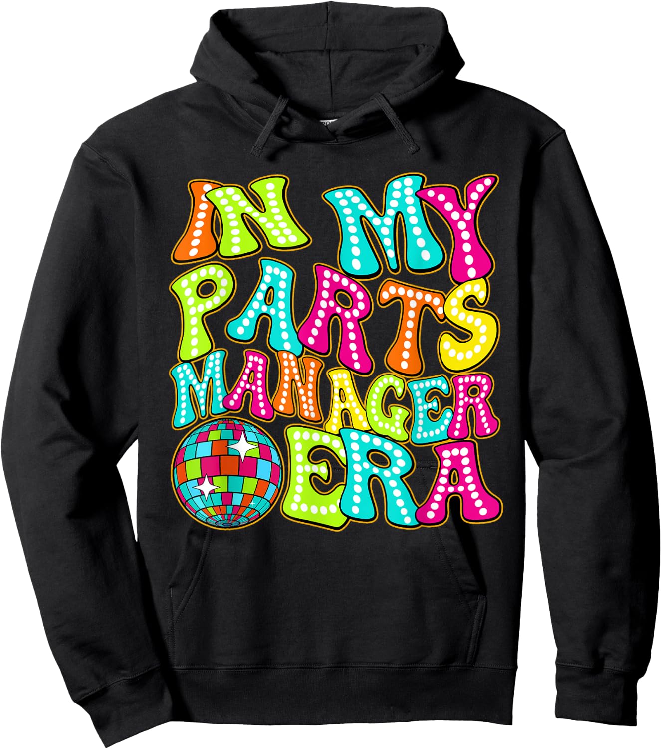 Disco Groovy In My Parts Manager Era Hoodie - Hoodie | Black