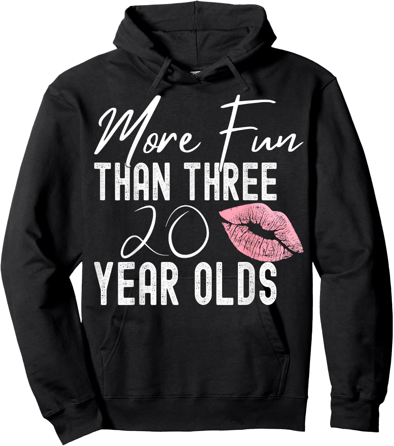 More Fun Than Three 20 Year Olds Hoodie - Hoodie | Black