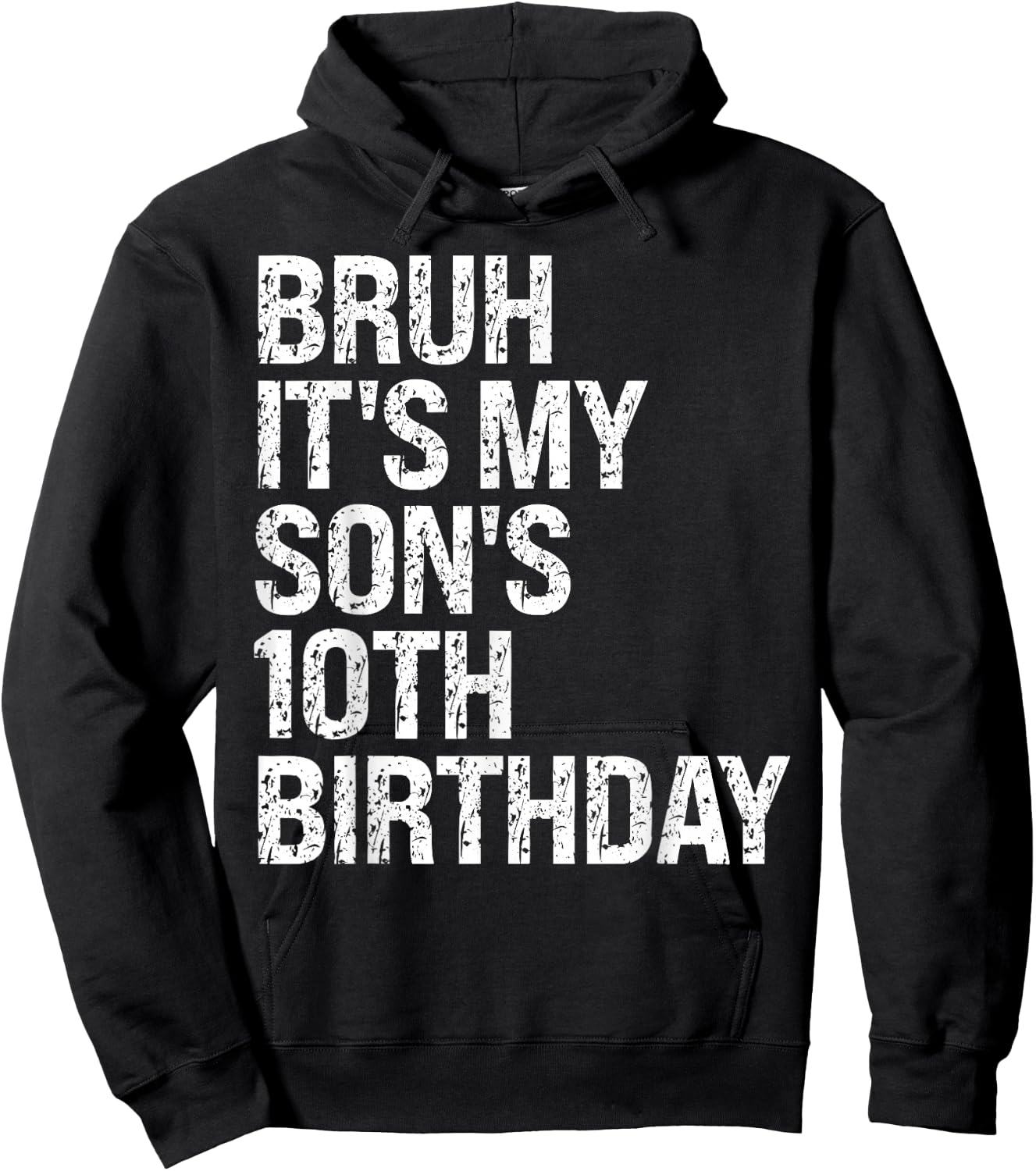 Bruh It's My Son's 10th Birthday Prince Happy Crown Funny Hoodie - Hoodie | Black