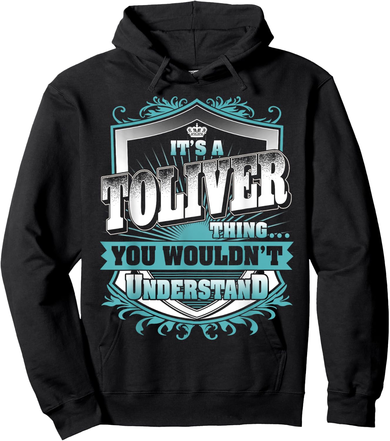 It's A TOLIVER Thing You Wouldn't Understand Name Vintage Hoodie - Hoodie | Black