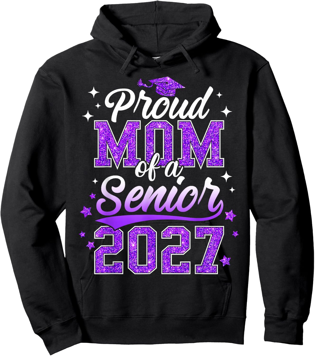 Proud Mom of A Senior 2027 Class of 2027 Graduate Hoodie - Hoodie | Black