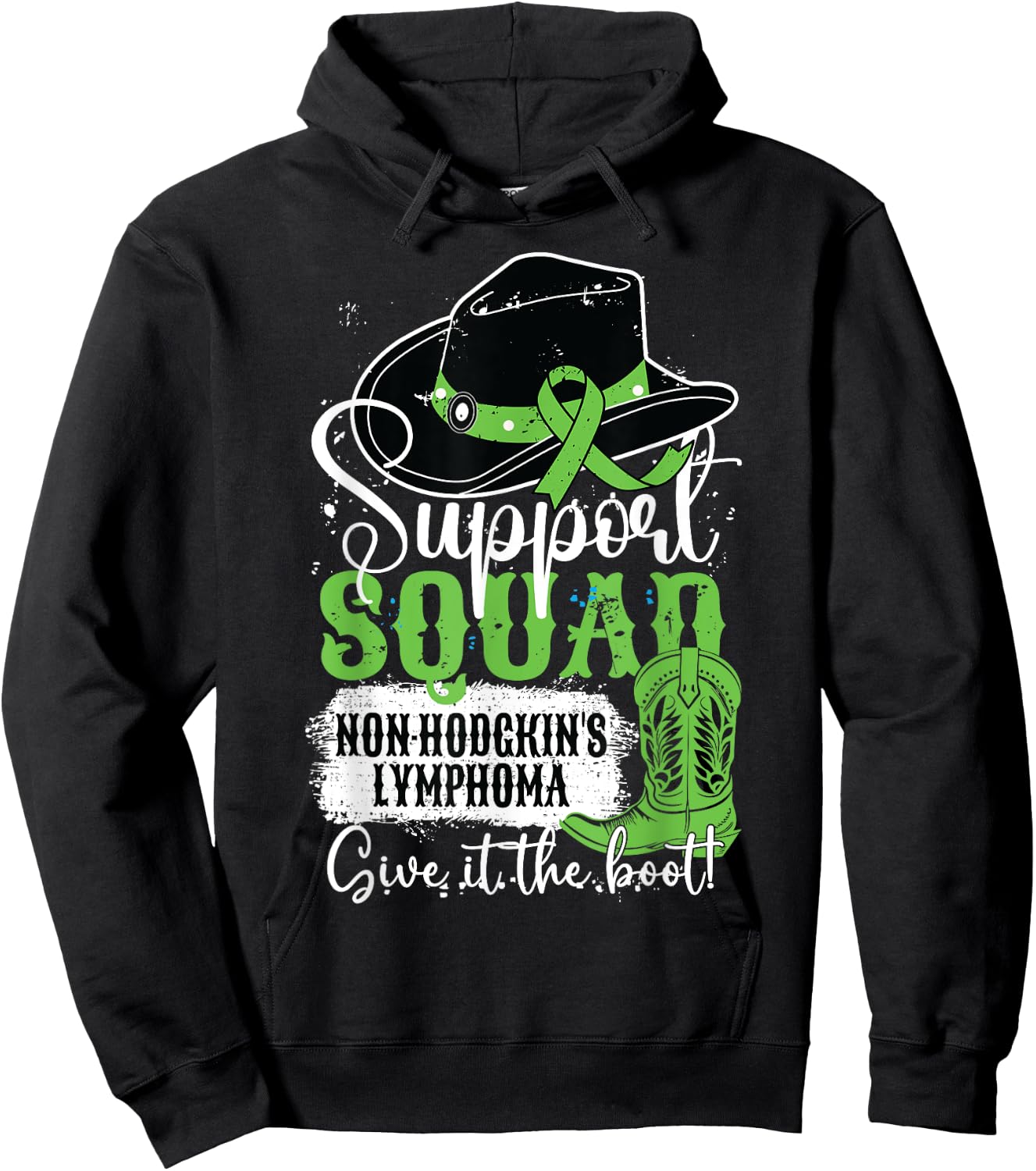 Non-Hodgkins Lymphoma Support Squad Give It The Cowgirl Boot Hoodie - Hoodie | Black