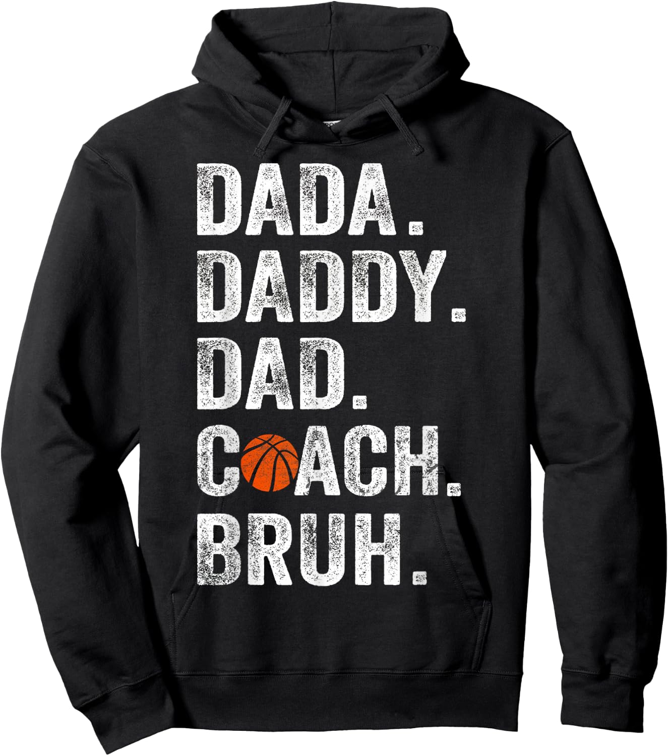 Dada Daddy Dad Bruh Vintage Basketball Coach Funny Family Hoodie - Hoodie | Black