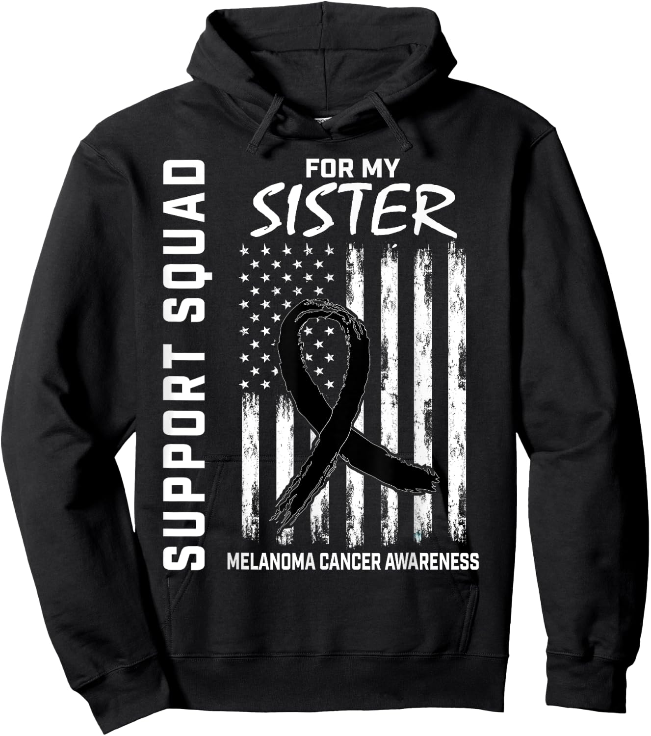 Melanoma Cancer Awareness Products Sister Support USA Flag Hoodie - Hoodie | Black