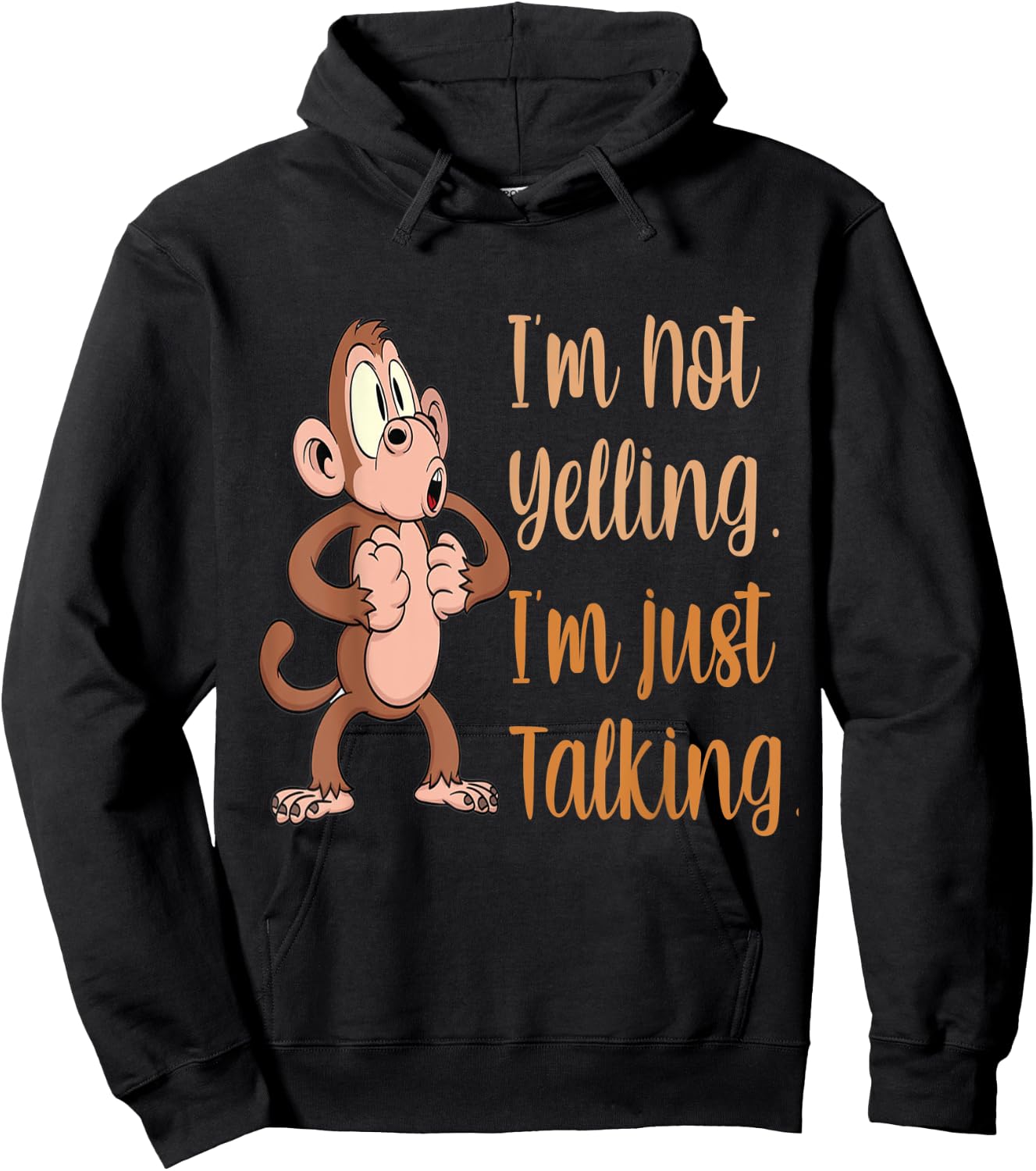 I'm Not Yelling I'm Just Talking Hoodie - Hoodie | Black
