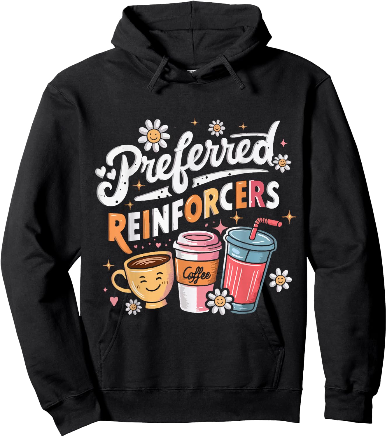 Preferred Reinforcers ABA Therapist ABA Therapy Hoodie - Hoodie | Black