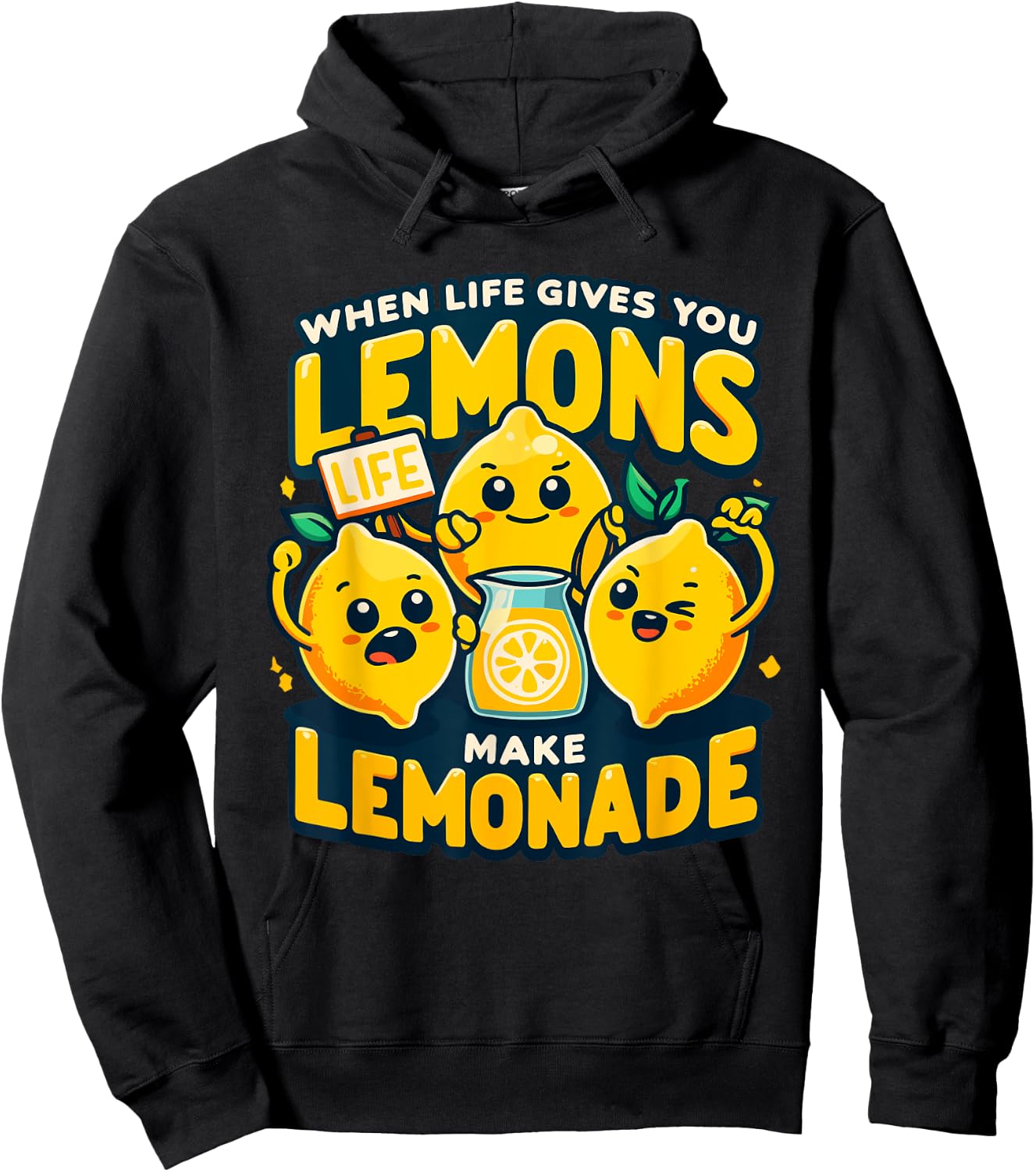 When Life Gives You Lemons Make Lemonade Quote Citrus Hoodie - Hoodie | Black