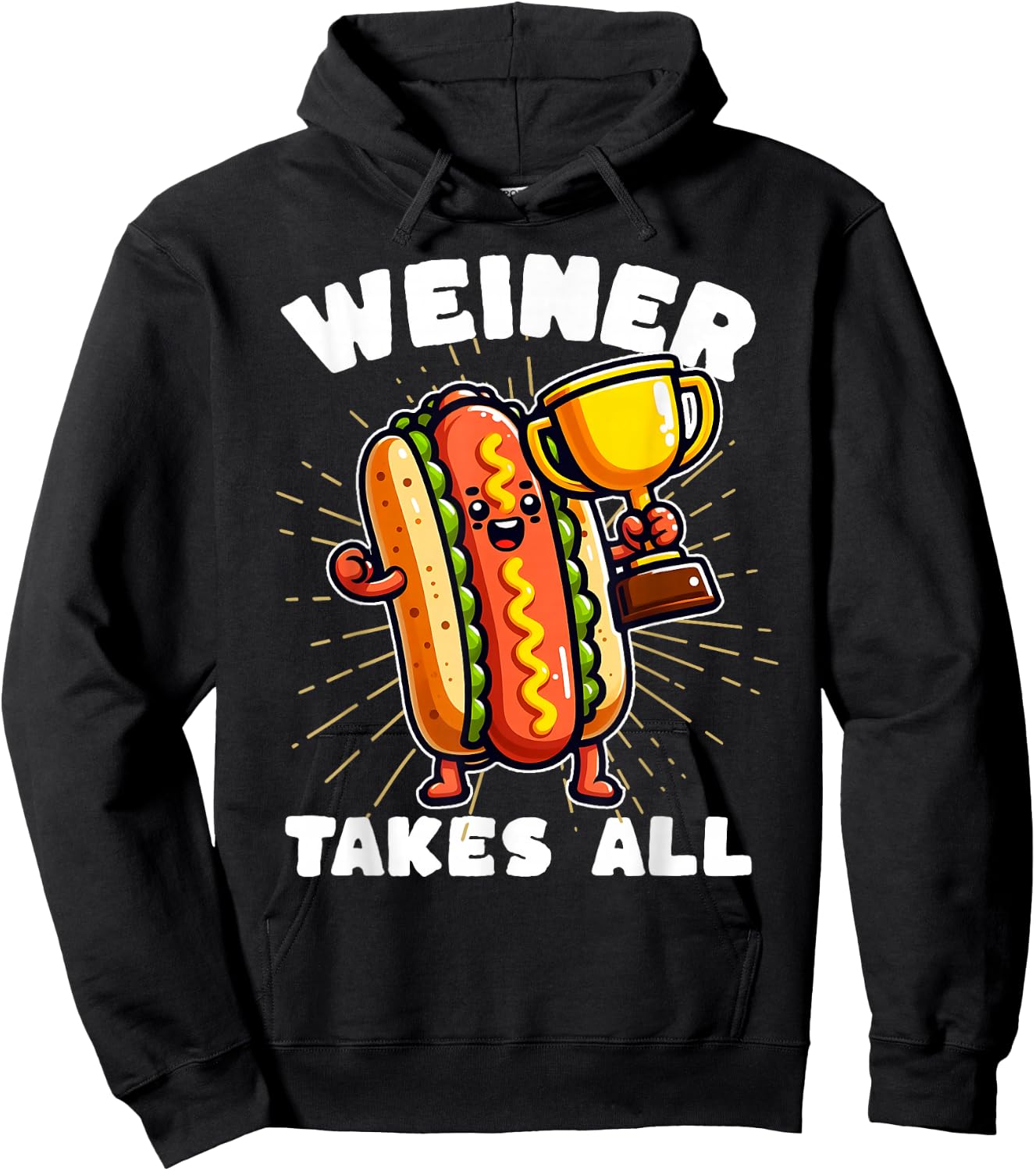 Funny Hot Dogs and Sausage Weiner Takes All Competitive Hoodie - Hoodie | Black