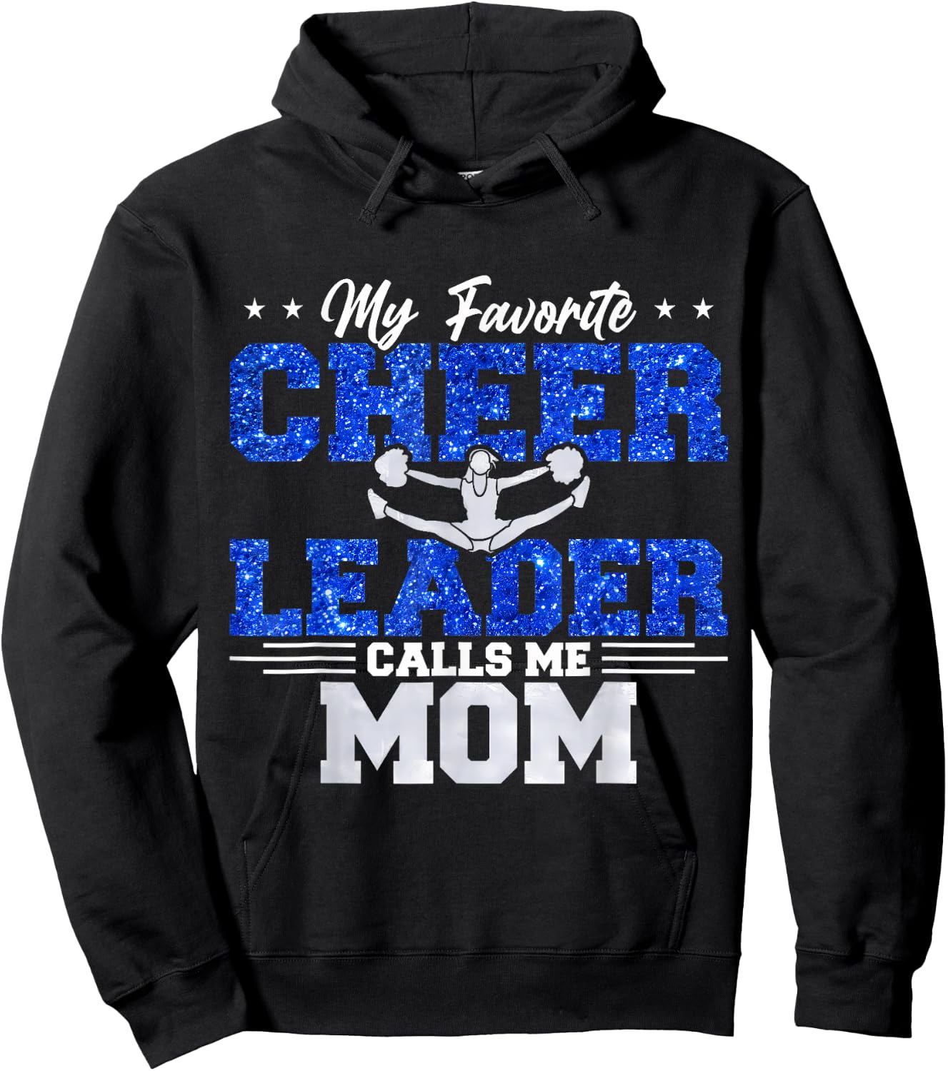 My Favorite Cheerleader Calls Me Mom Cheer Mom Hoodie - Hoodie | Black